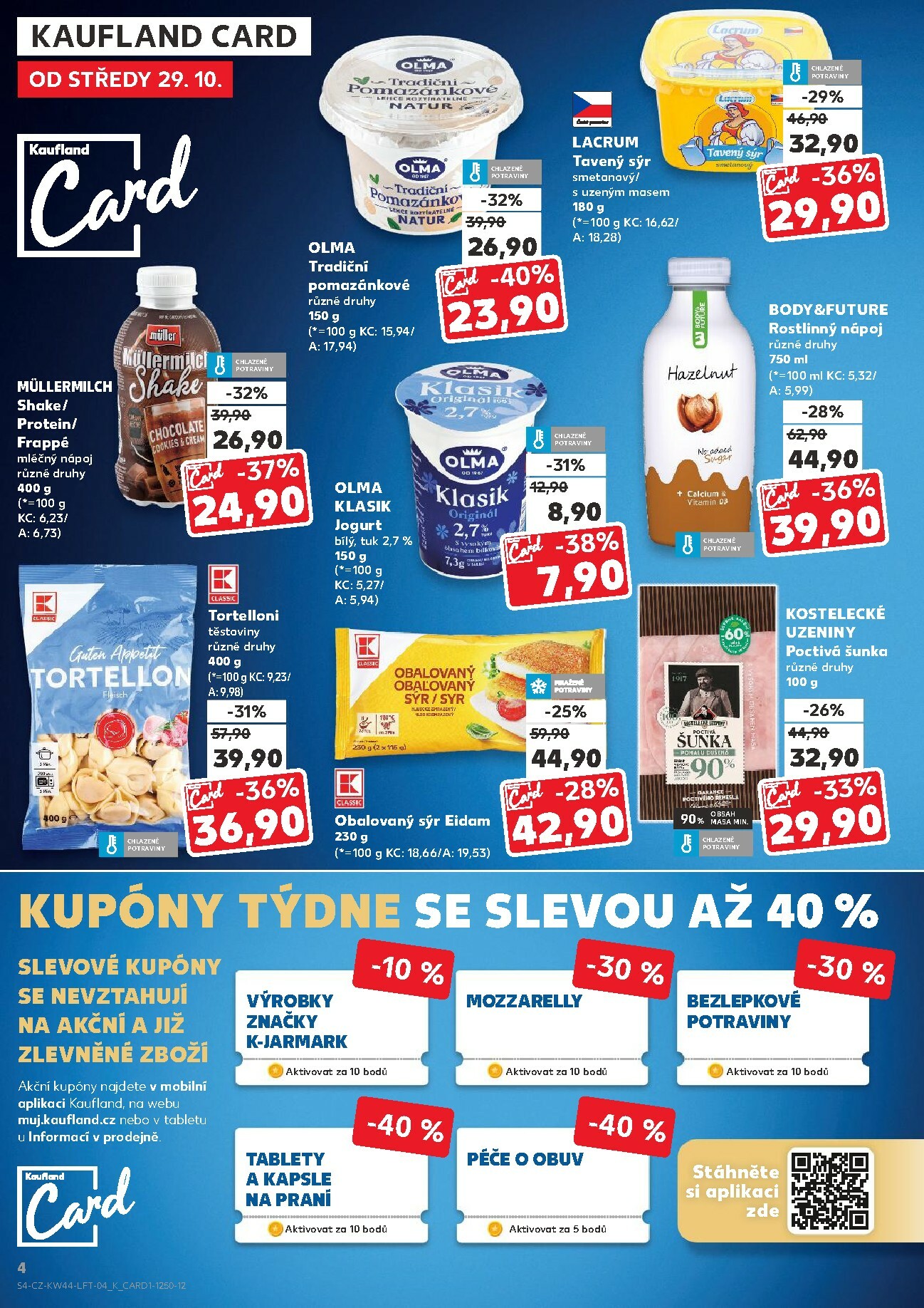 kaufland - Aktuální leták Kaufland Brno od 29.10. do 04.11. - page: 4 kaufland - Aktuální leták Kaufland Brno od 29.10. do 04.11. - page: 4