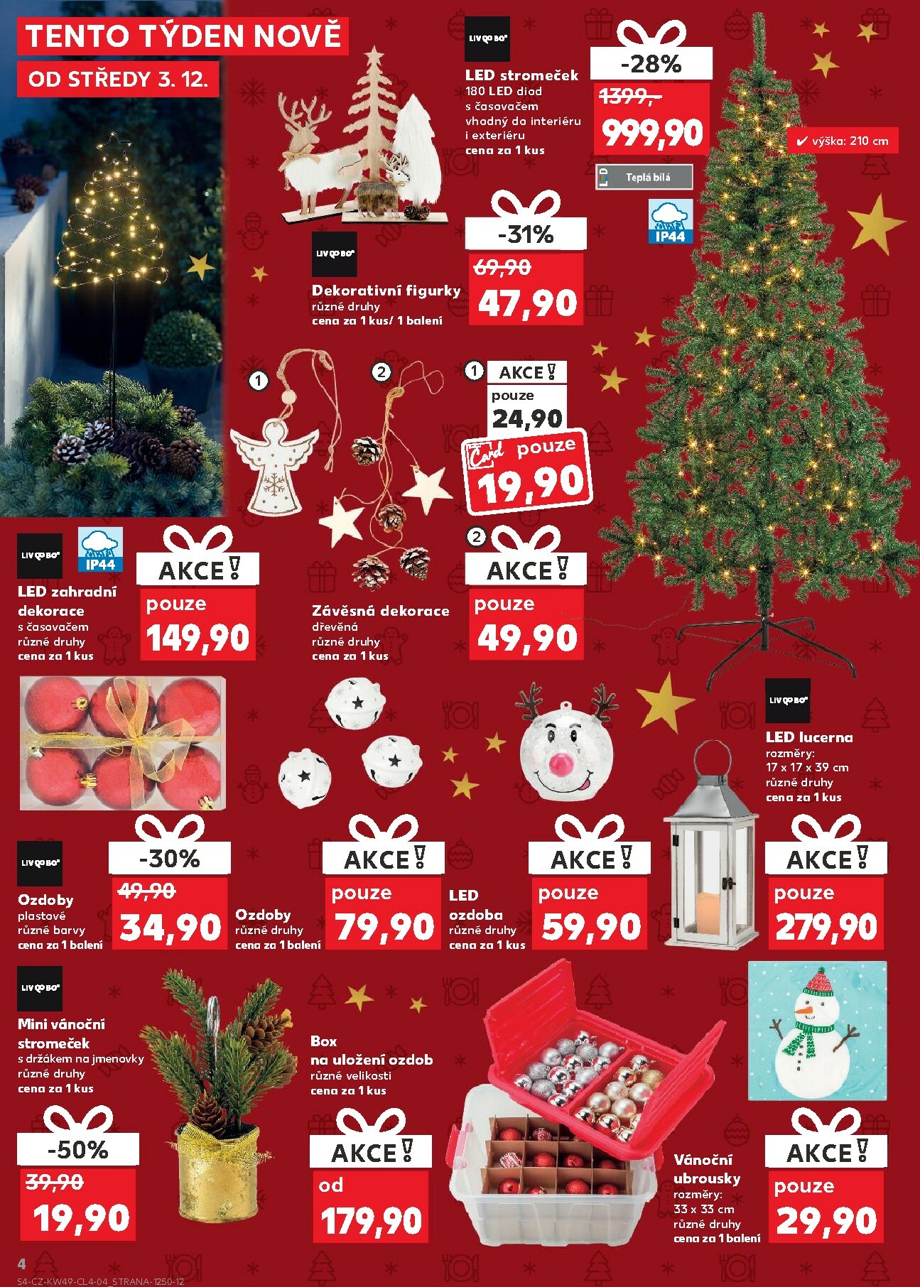 kaufland - Aktuální leták Kaufland - Kolín - Vše pro rodinnou pohodu od 03.12. do 09.12. - page: 4