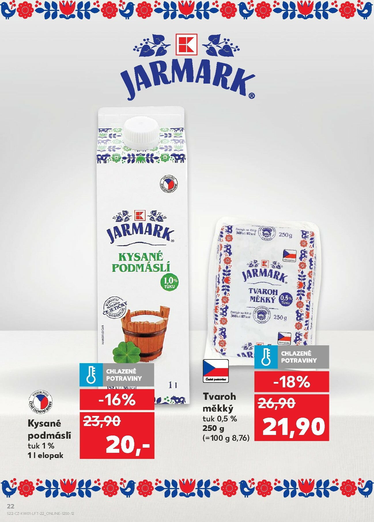 kaufland - Aktuální leták Kaufland - Praha 4 od 02.01. do 06.01. - page: 22