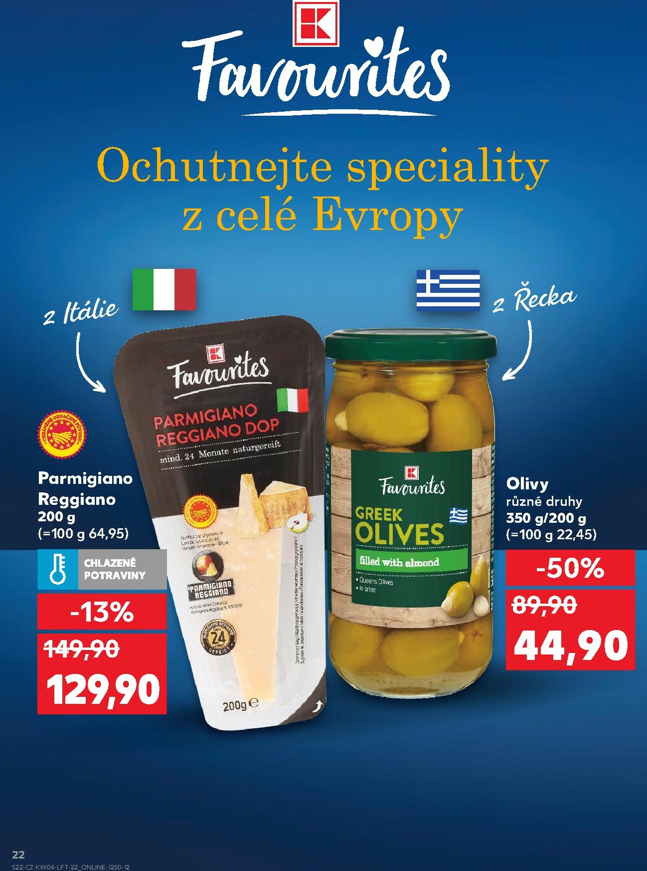 kaufland - Aktuální leták Kaufland - Praha 4 od 21.01. do 27.01. - page: 22