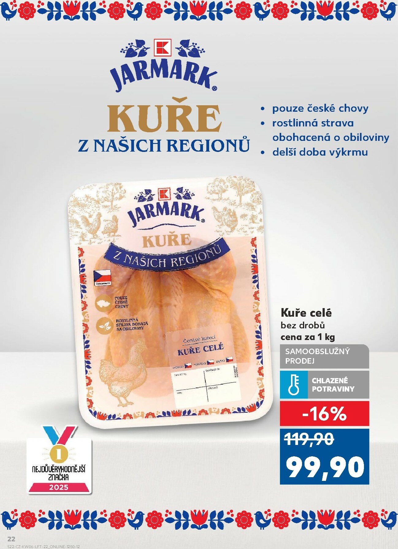 kaufland - Kaufland - Praha 4 leták platný od středy 04.02.2026 do úterý 10.02.2026 - page: 22