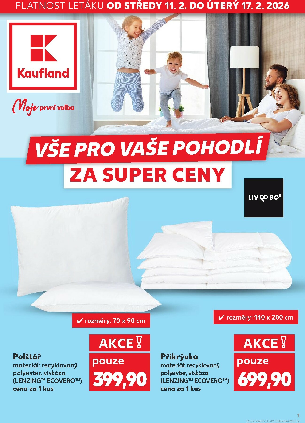 kaufland - Kaufland - Vše pro vaše pohodlí leták platný od středy 11.02.2026 do úterý 17.02.2026