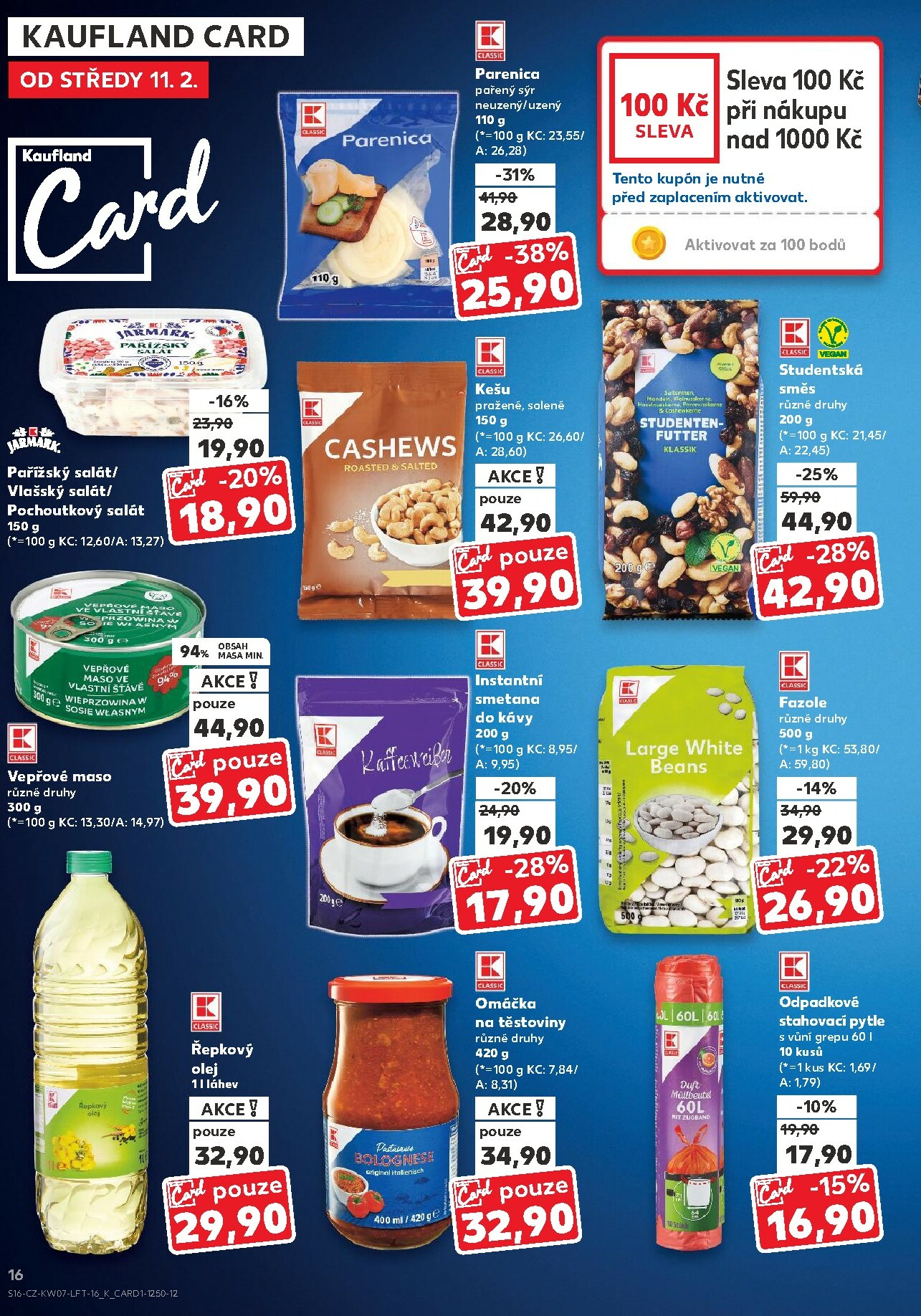 kaufland - Kaufland - Brno leták platný od středy 11.02.2026 do úterý 17.02.2026 - page: 16