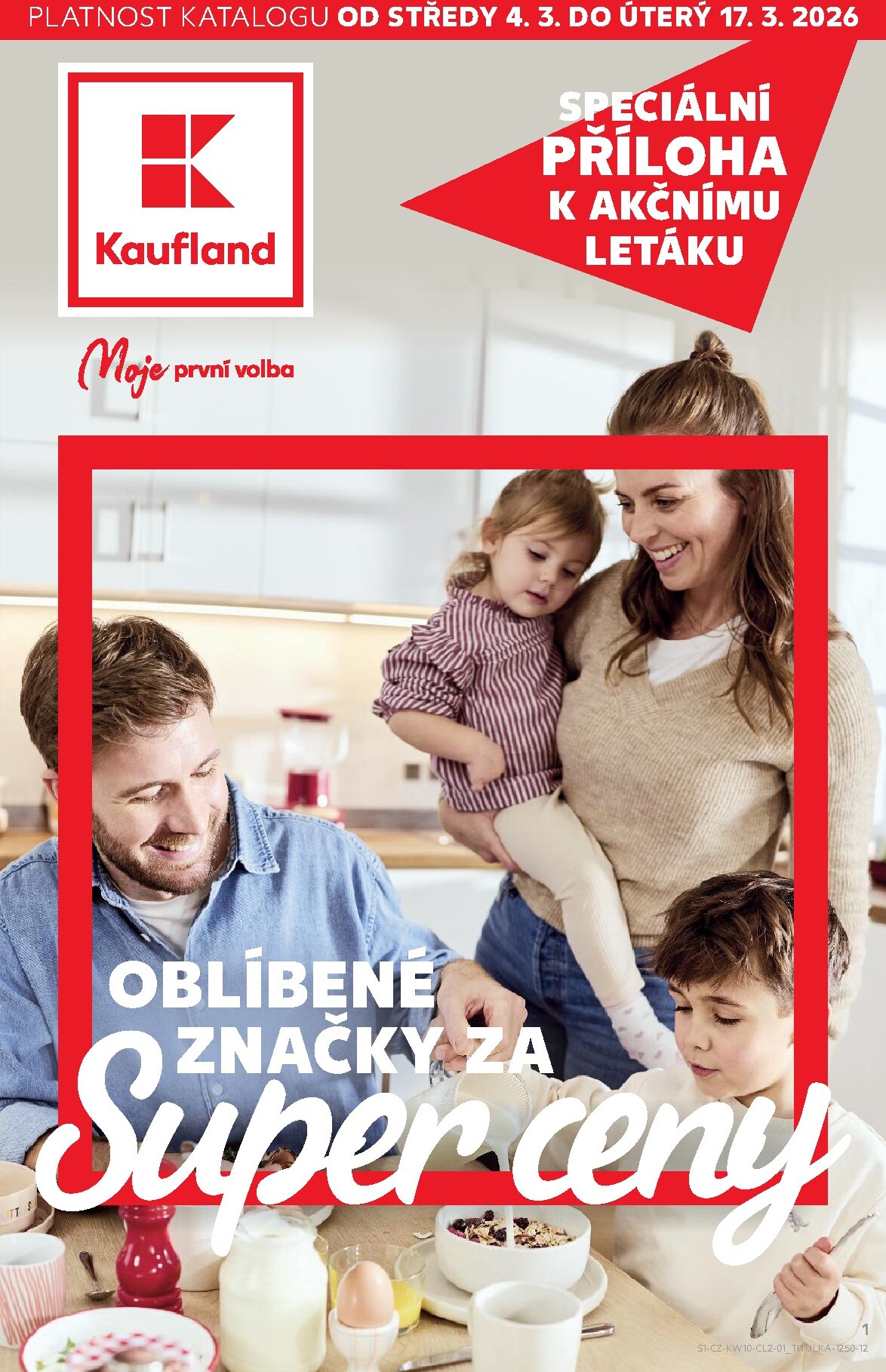 kaufland - Kaufland - Oblíbené značky za super ceny leták platný od středy 04.03.2026 do úterý 17.03.2026