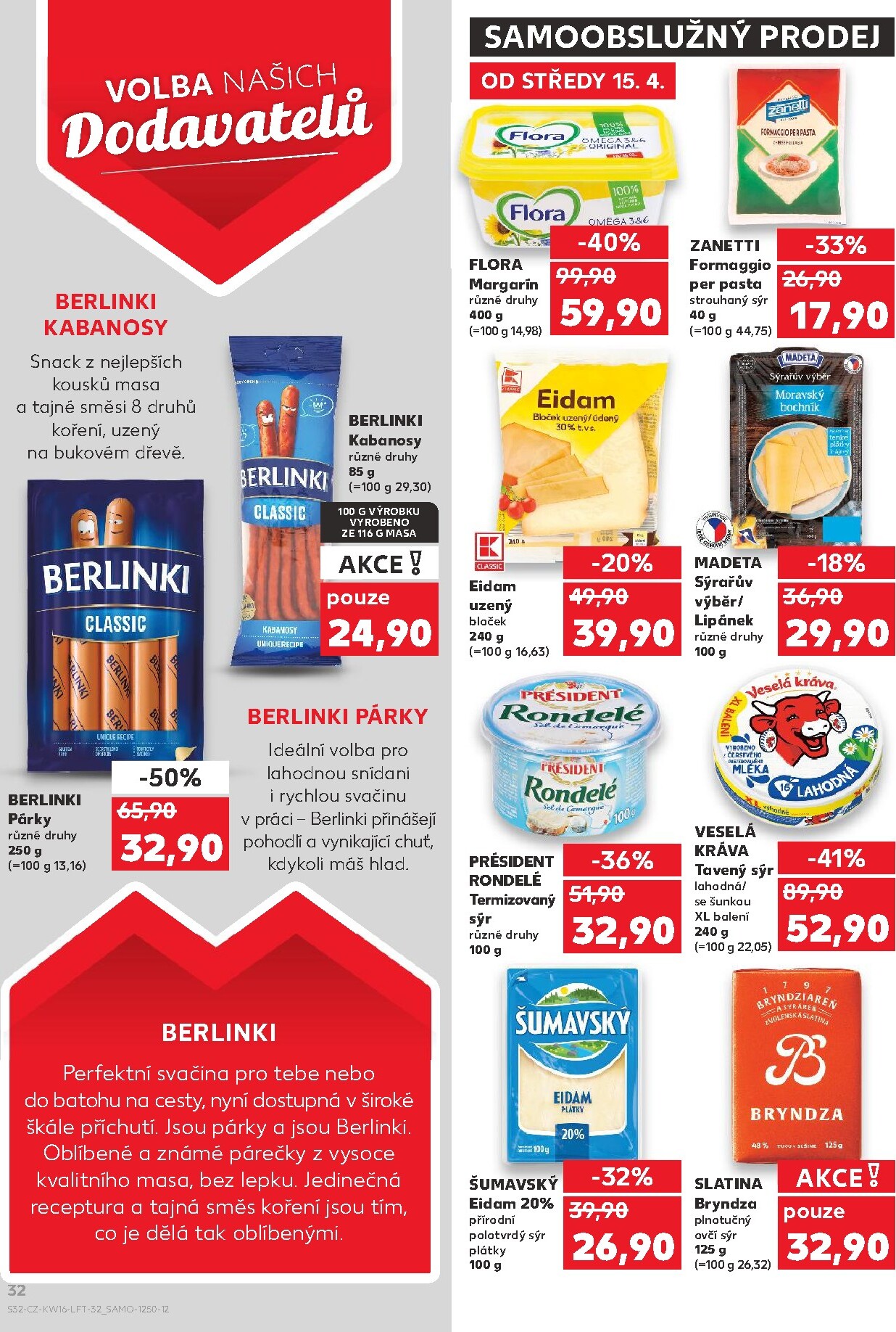 kaufland - Kaufland - Ostrava leták na příští týden od středy 15.04.2026 do úterý 21.04.2026 - page: 32