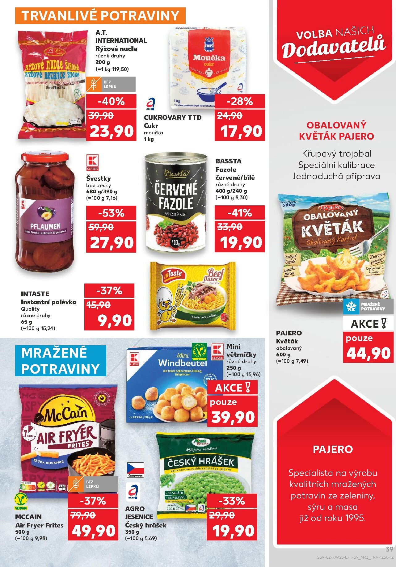 kaufland - Budoucí Kaufland - Ostrava leták platný od středy 13.05.2026 do úterý 19.05.2026 - page: 39