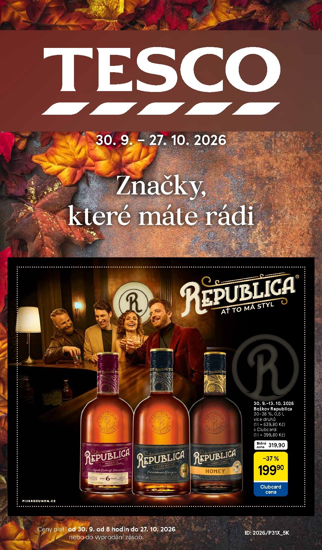 tesco - Budoucí Tesco - Značky, které máte rádi leták platný od středy 30.09.2026 do úterý 27.10.2026