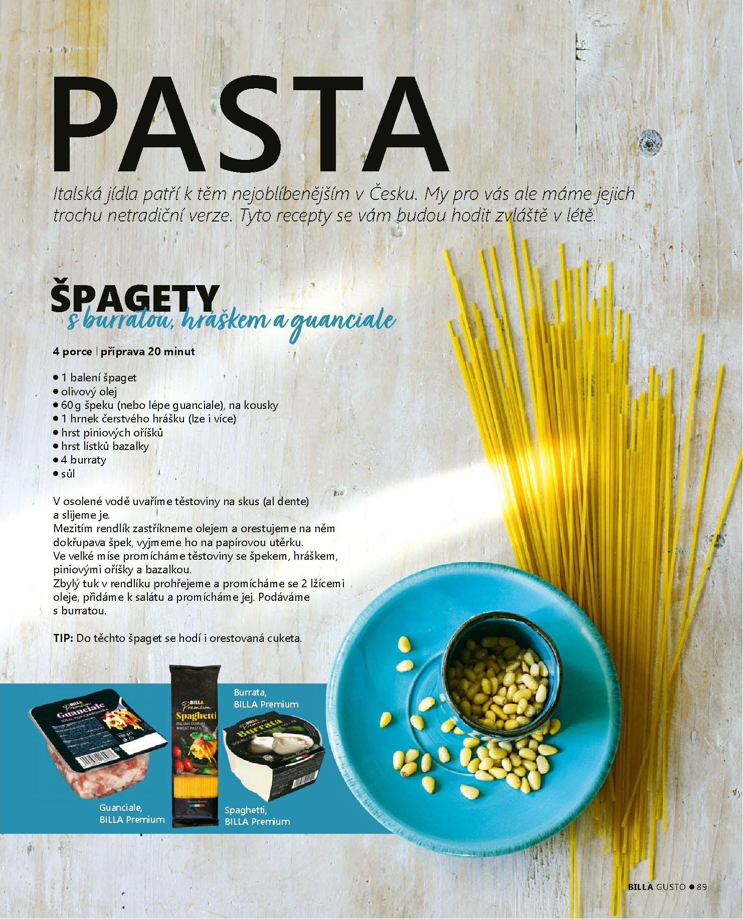 billa - Aktuální Billa - Gusto magazín leták platný od pondělí 01.06.2026 do úterý 30.06.2026 - page: 89