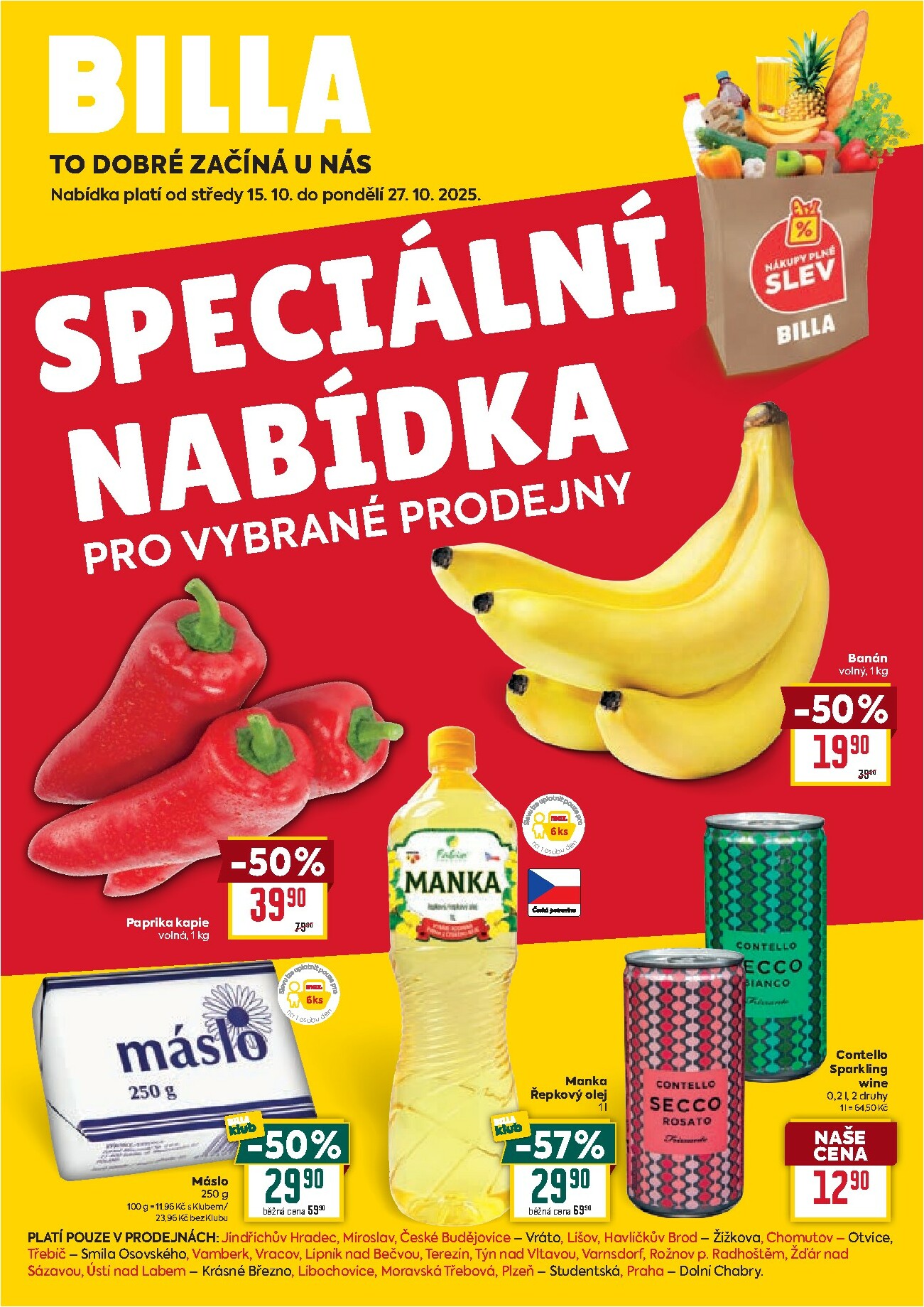 billa - Aktuální leták Billa - Speciální nabídka: vybrané prodejny od 15.10. do 27.10.