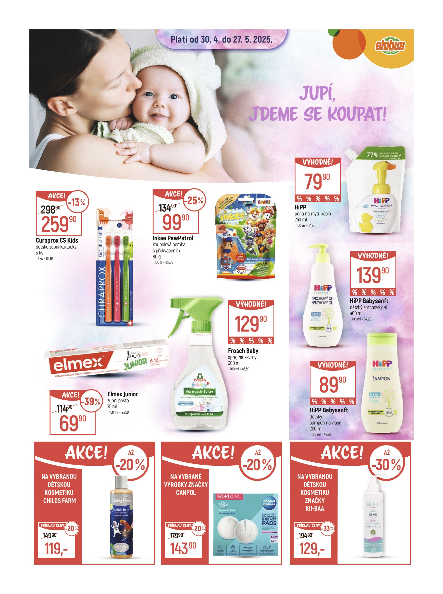 globus - Leták Globus - Pro naše nejmenší jen to nejlepší od 30.04. do 27.05. - page: 4