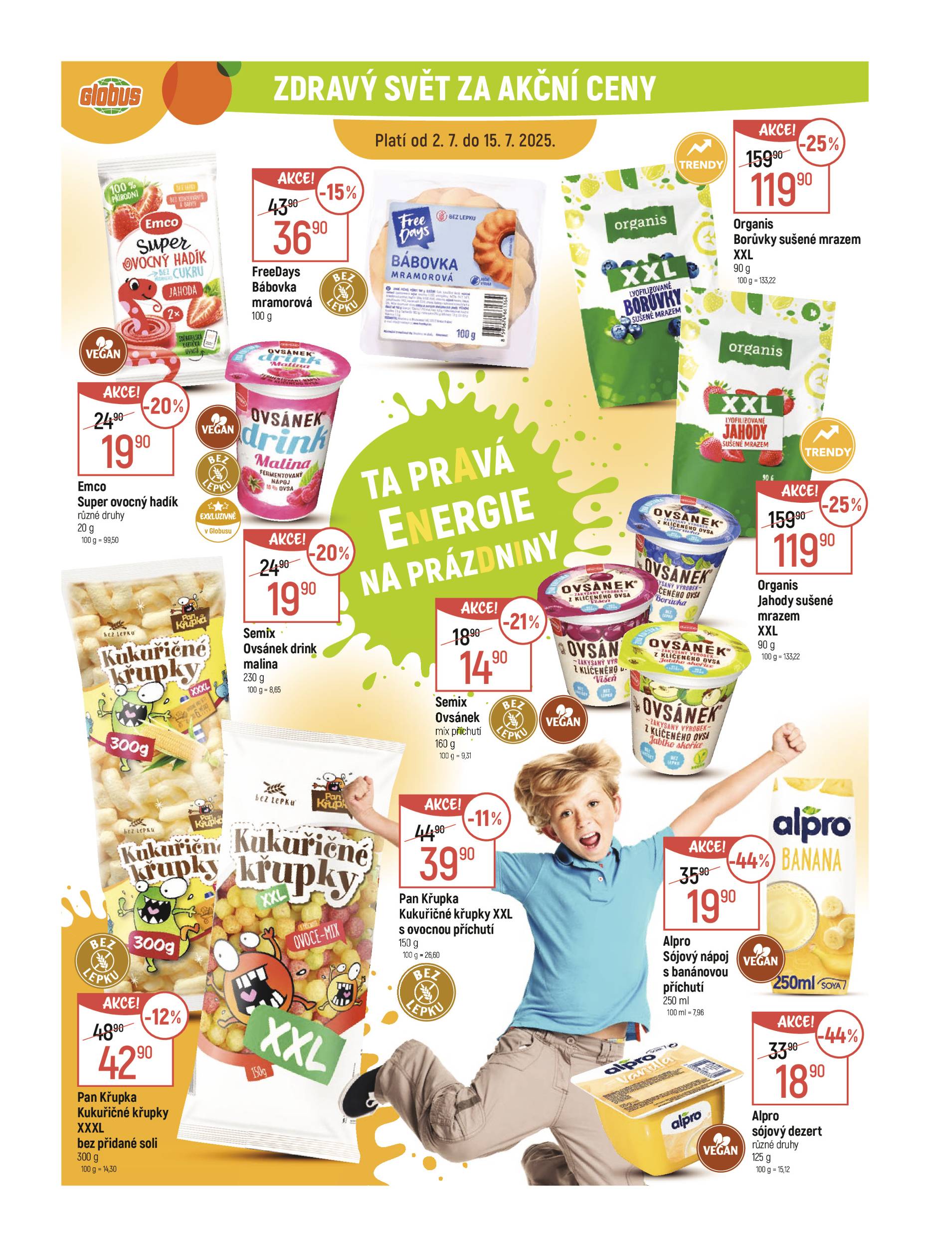 globus - Leták Globus - Zdravý svět za akční ceny od 02.07. do 15.07.