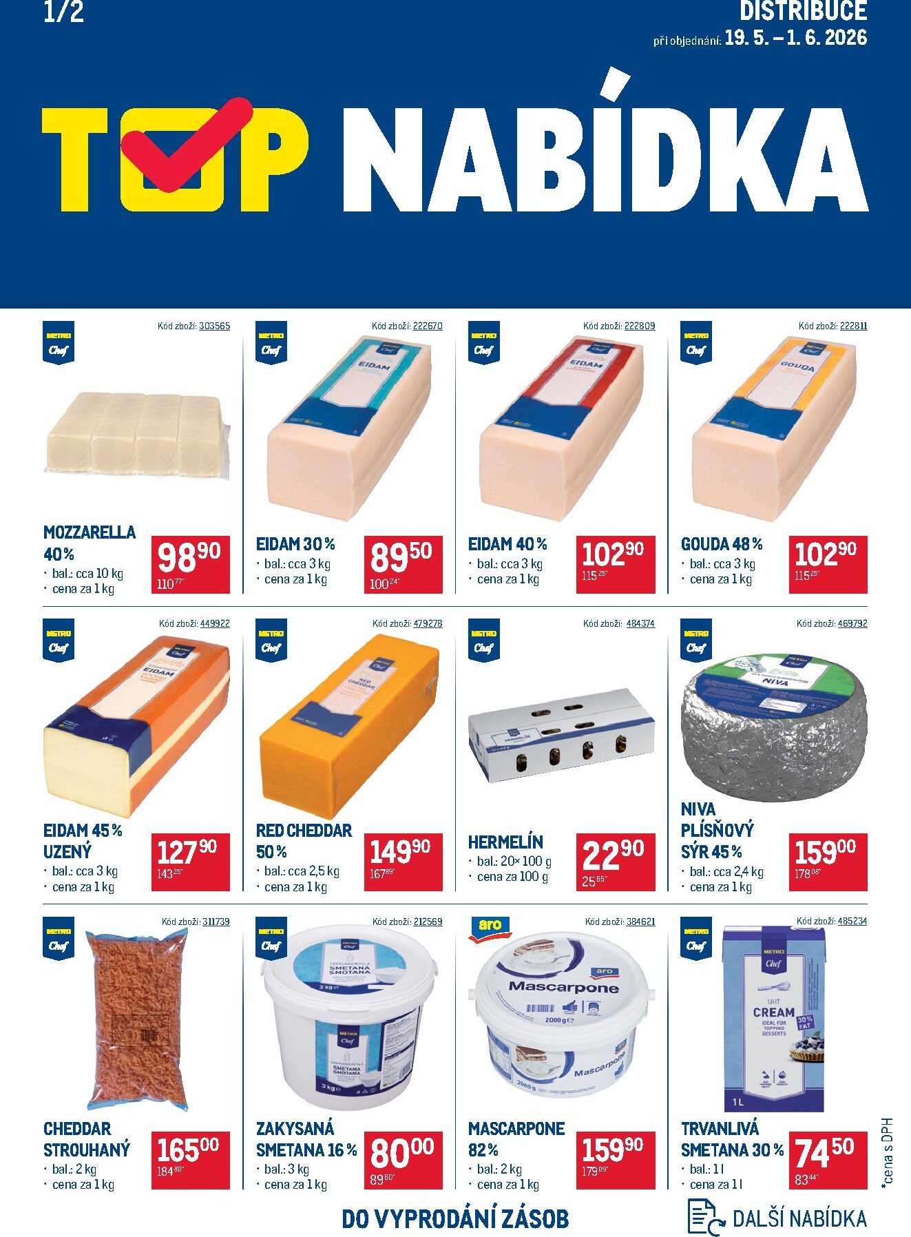 makro - Aktuální Makro - TOP mléčné výrobky - Distribuce leták platný od úterý 19.05.2026 do pondělí 01.06.2026