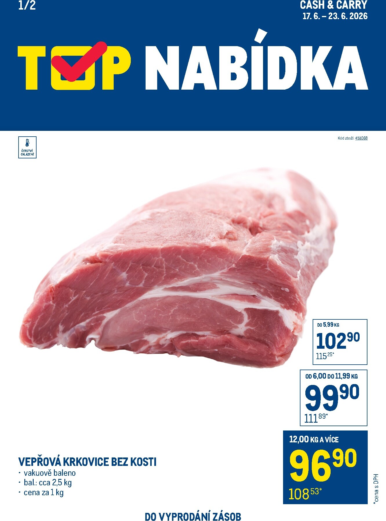 makro - Aktuální Makro - TOP maso leták platný od středy 17.06.2026 do úterý 23.06.2026 - page: 1