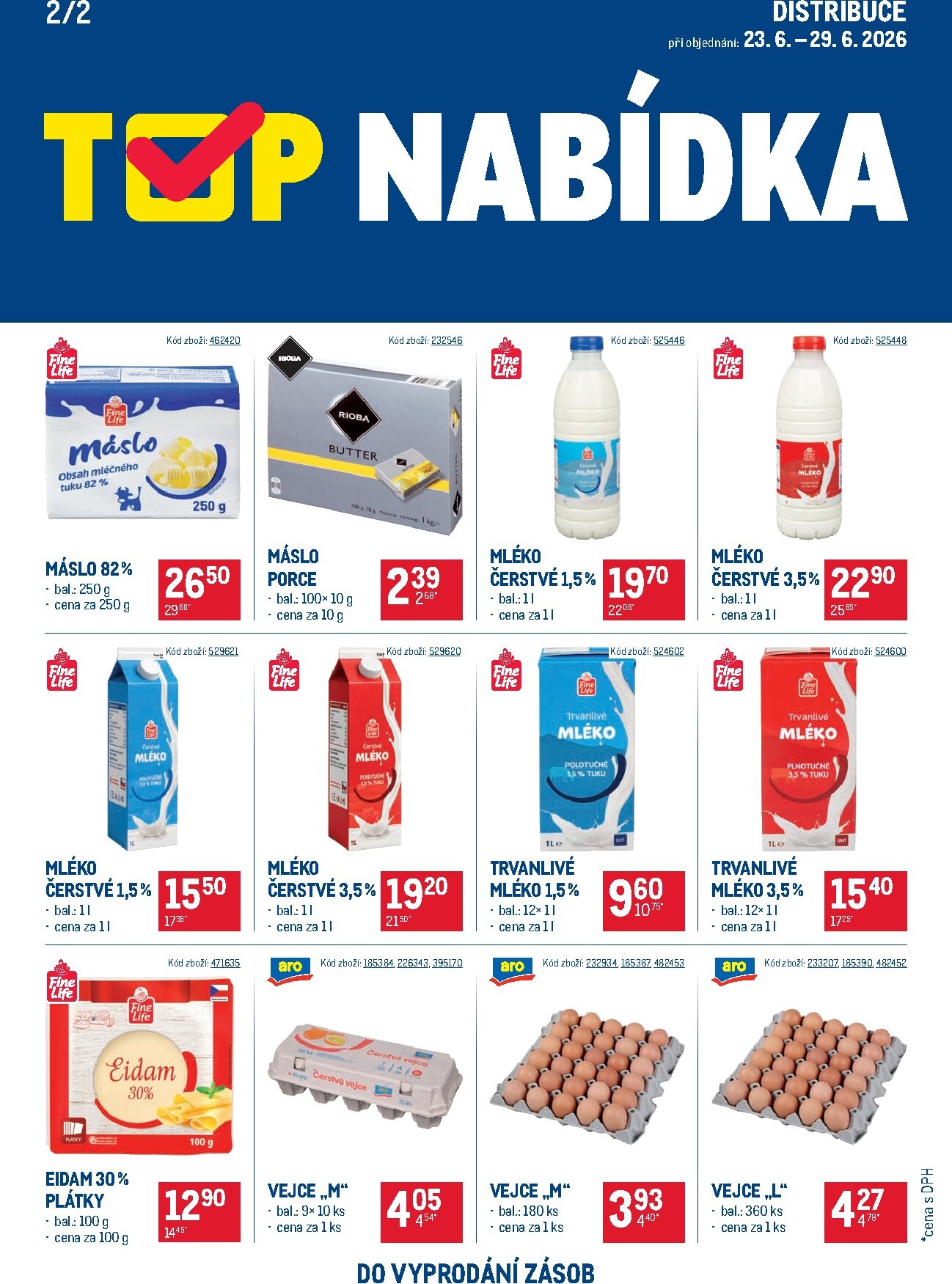 makro - Aktuální Makro distribuce - TOP nabídka mléčných výrobků leták platný od úterý 16.06.2026 do pondělí 29.06.2026 - page: 2