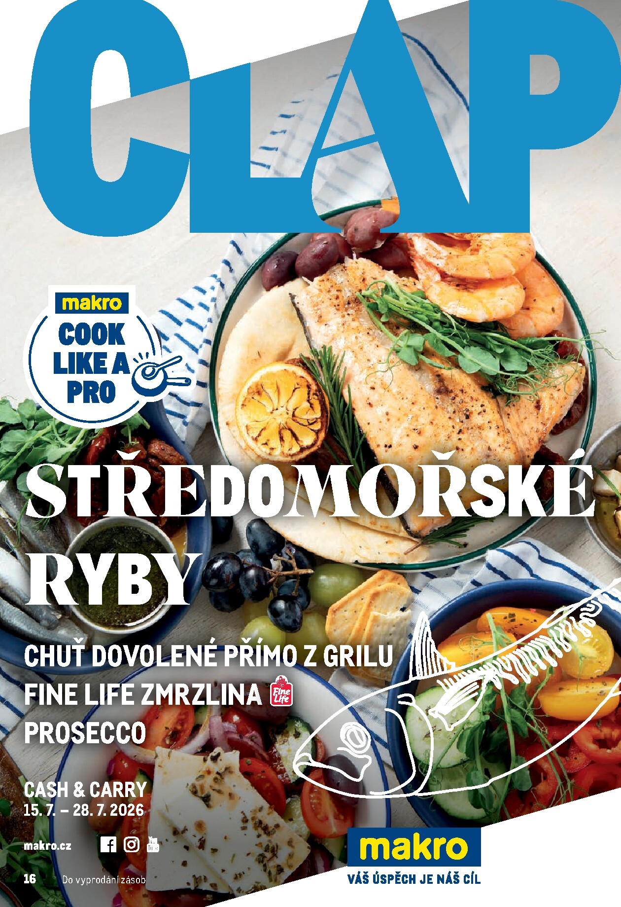 makro - Budoucí Makro - Pro milovníky jídla leták platný od středy 15.07.2026 do úterý 28.07.2026
