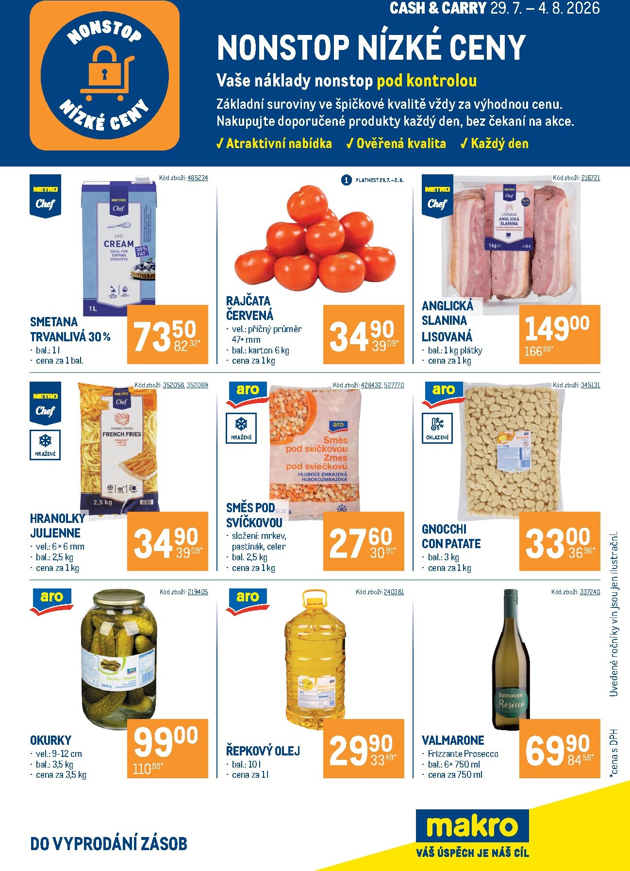 makro - Aktuální Makro - Nonstop nízké ceny Cash & Carry leták platný od středy 29.07.2026 do úterý 04.08.2026
