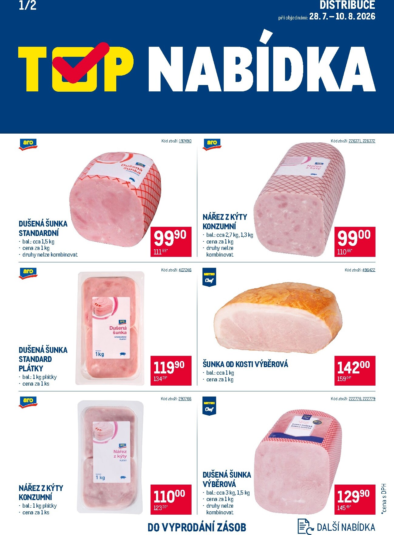 makro - Aktuální Makro - TOP uzeniny Distribuce leták platný od úterý 28.07.2026 do pondělí 10.08.2026 - page: 1