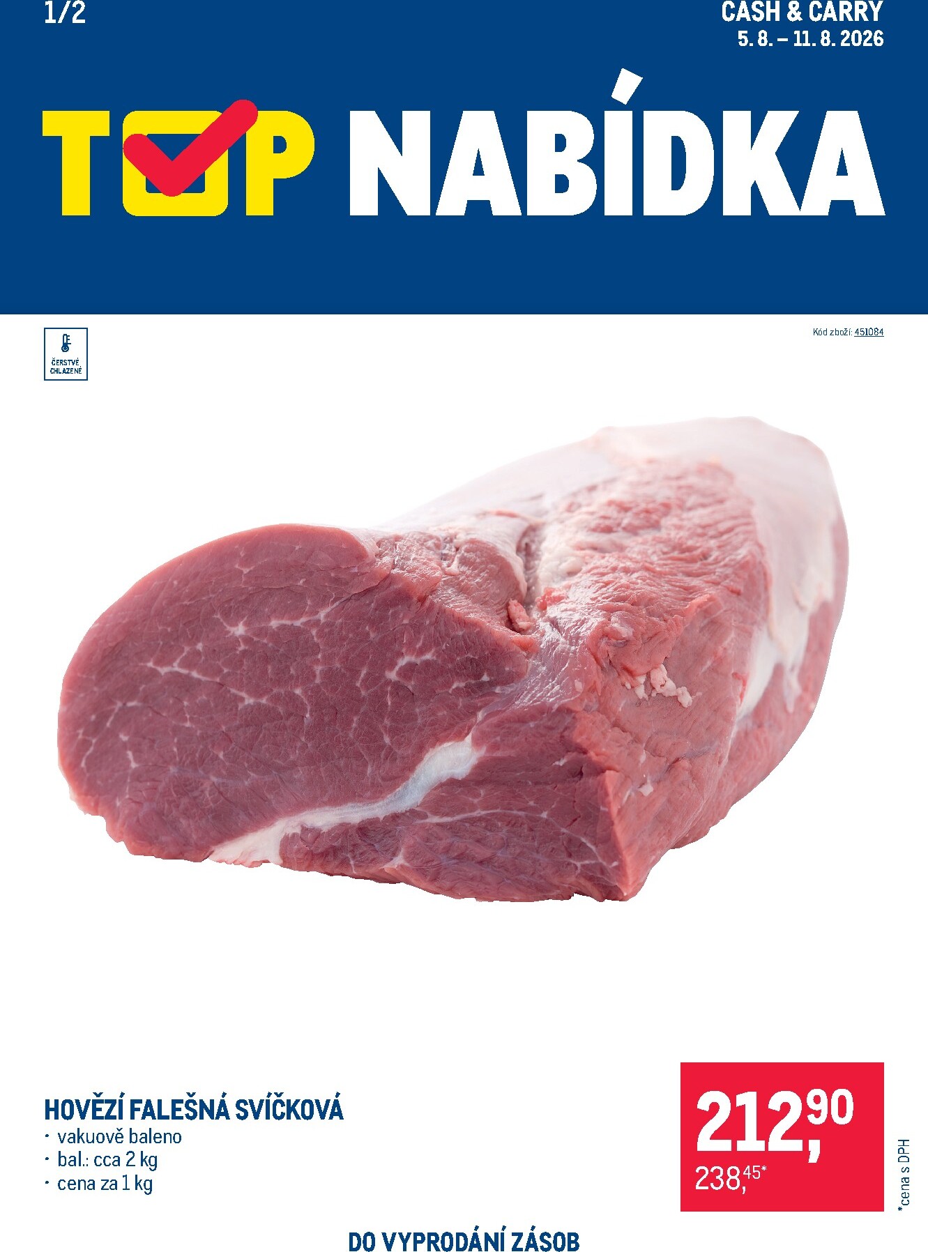 makro - Aktuální Makro - TOP maso Cash & Carry leták platný od středy 05.08.2026 do úterý 11.08.2026