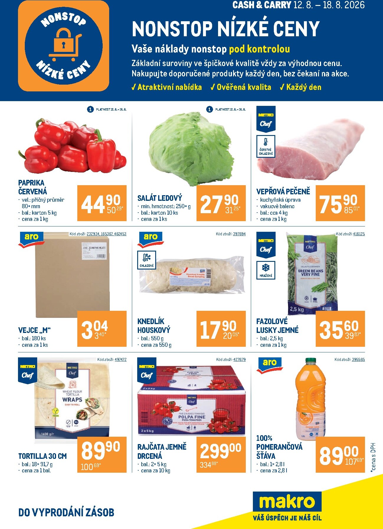 makro - Aktuální Makro - Nonstop nízké ceny Cash & Carry leták platný od středy 12.08.2026 do úterý 18.08.2026