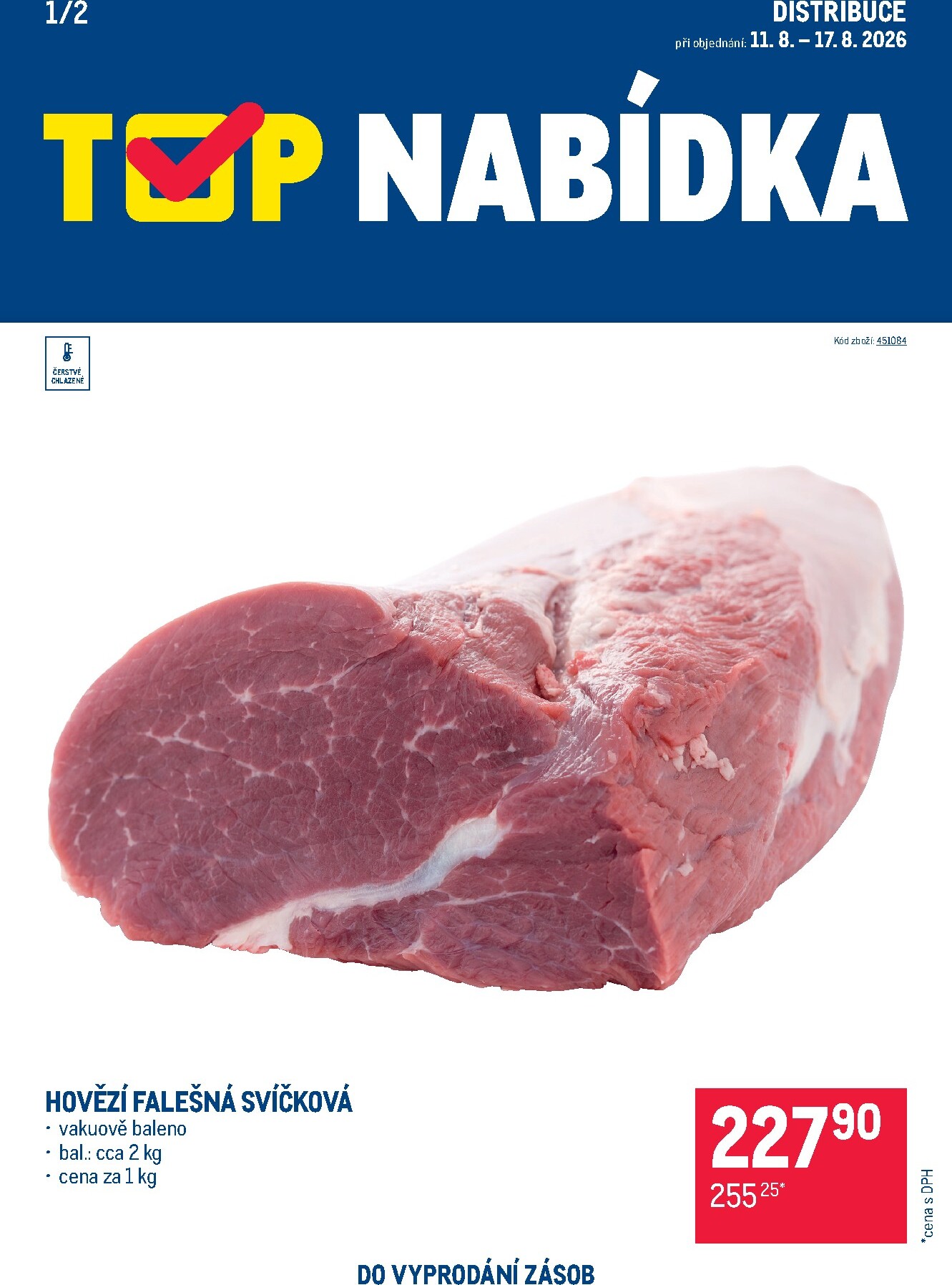 makro - Aktuální Makro - TOP nabídka masa Distribuce leták platný od úterý 11.08.2026 do pondělí 17.08.2026