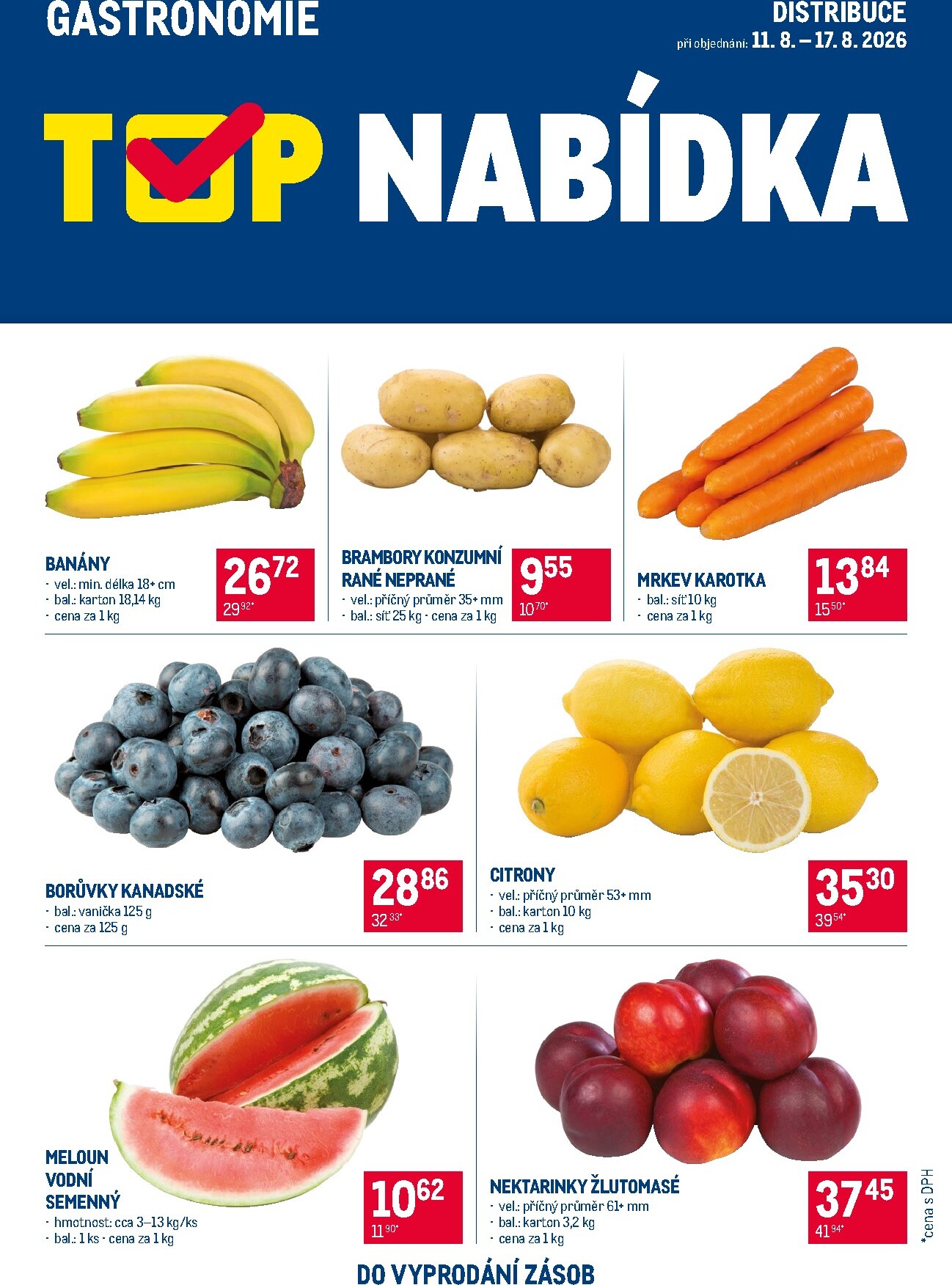 makro - Aktuální Makro - TOP nabídka Gastronomie Distribuce leták platný od úterý 11.08.2026 do pondělí 17.08.2026