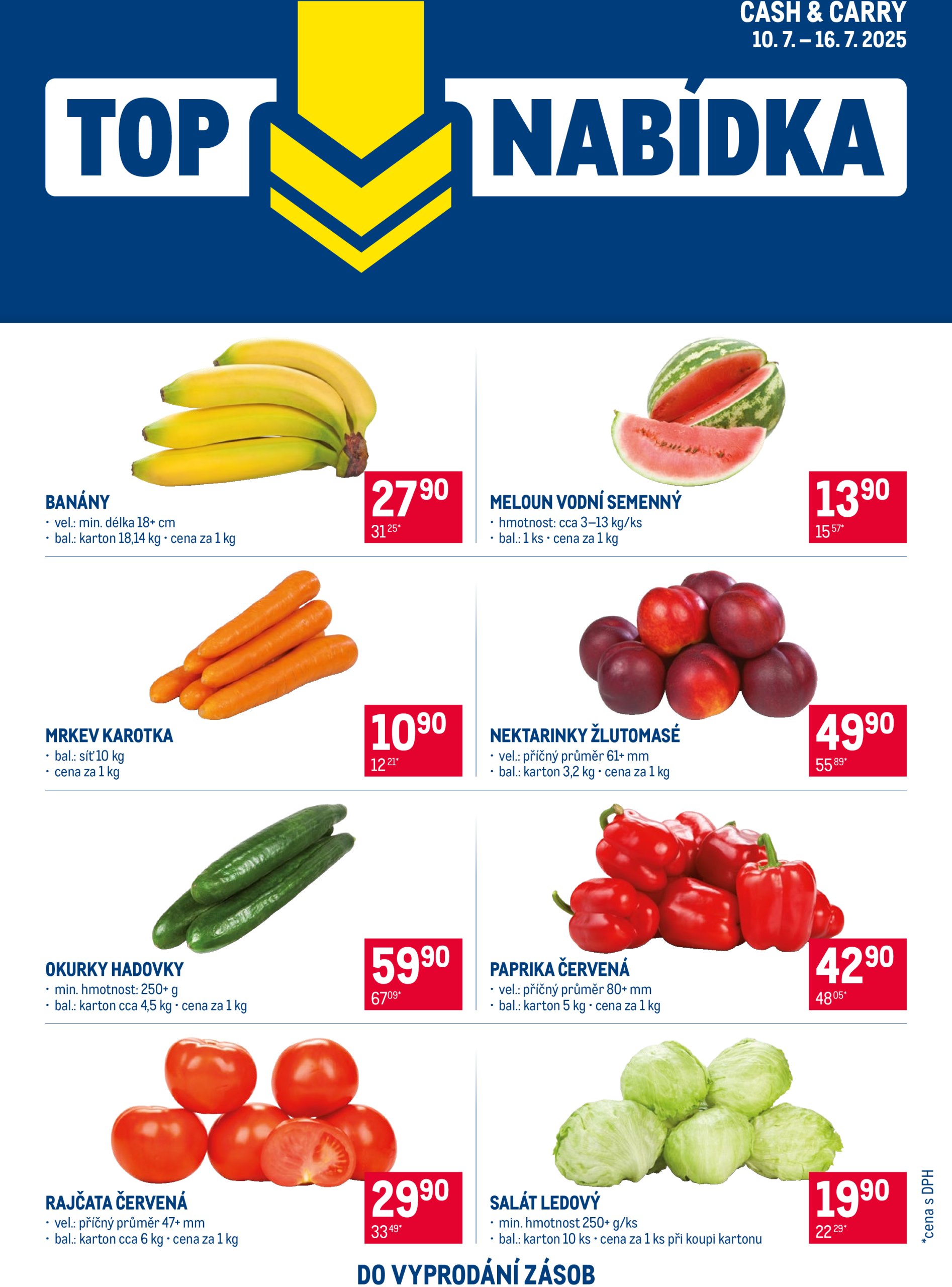 makro - Leták Makro - TOP ovoce a zelenina od 10.07. do 16.07.