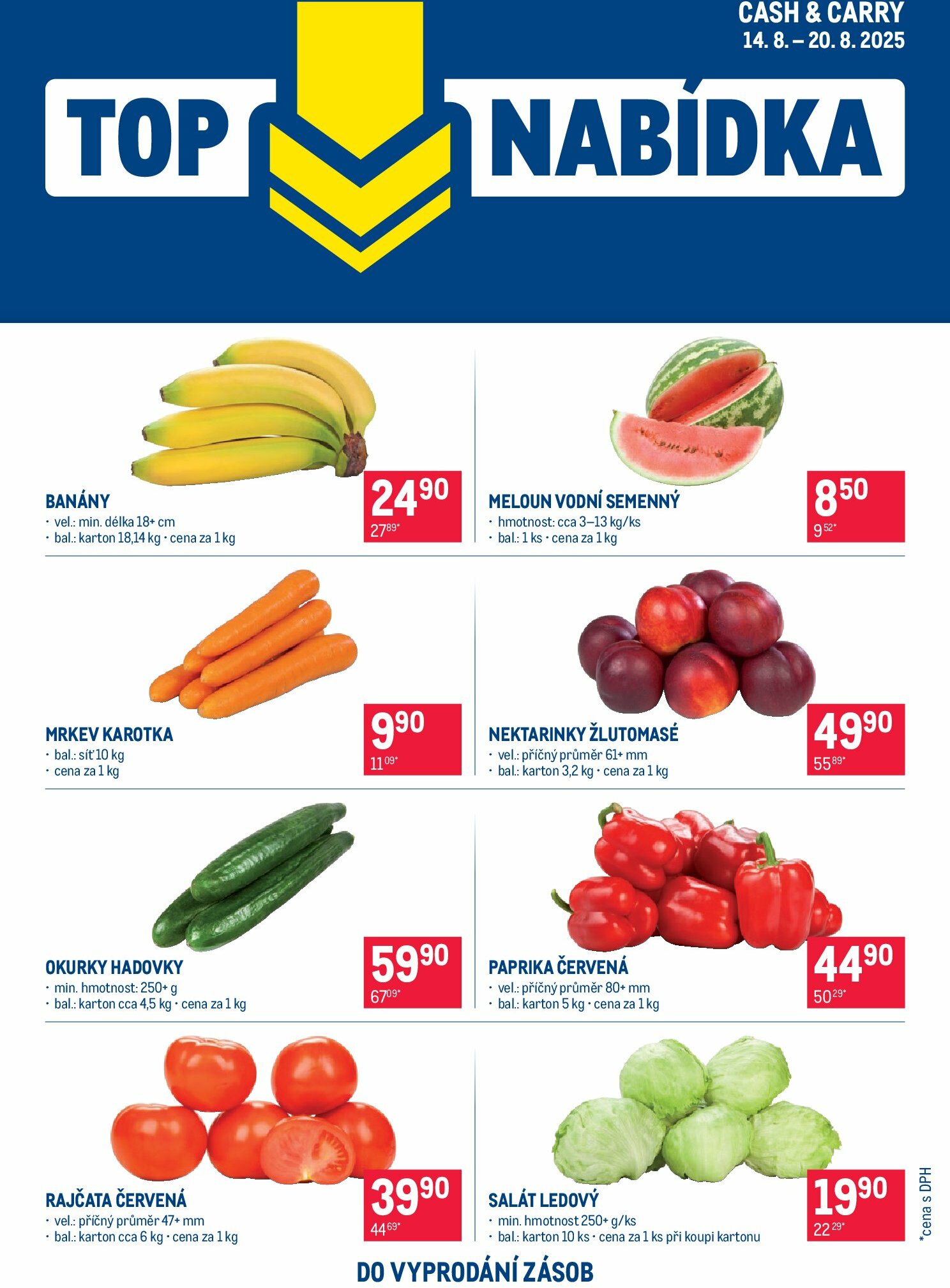 makro - Leták Makro - TOP ovoce a zelenina od 14.08. do 20.08.