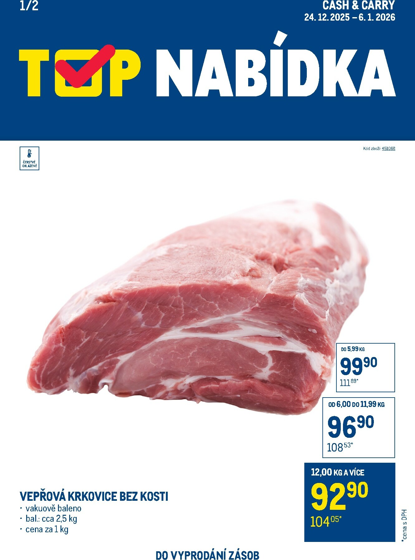 makro - Aktuální leták Makro - TOP maso od 24.12. do 06.01.