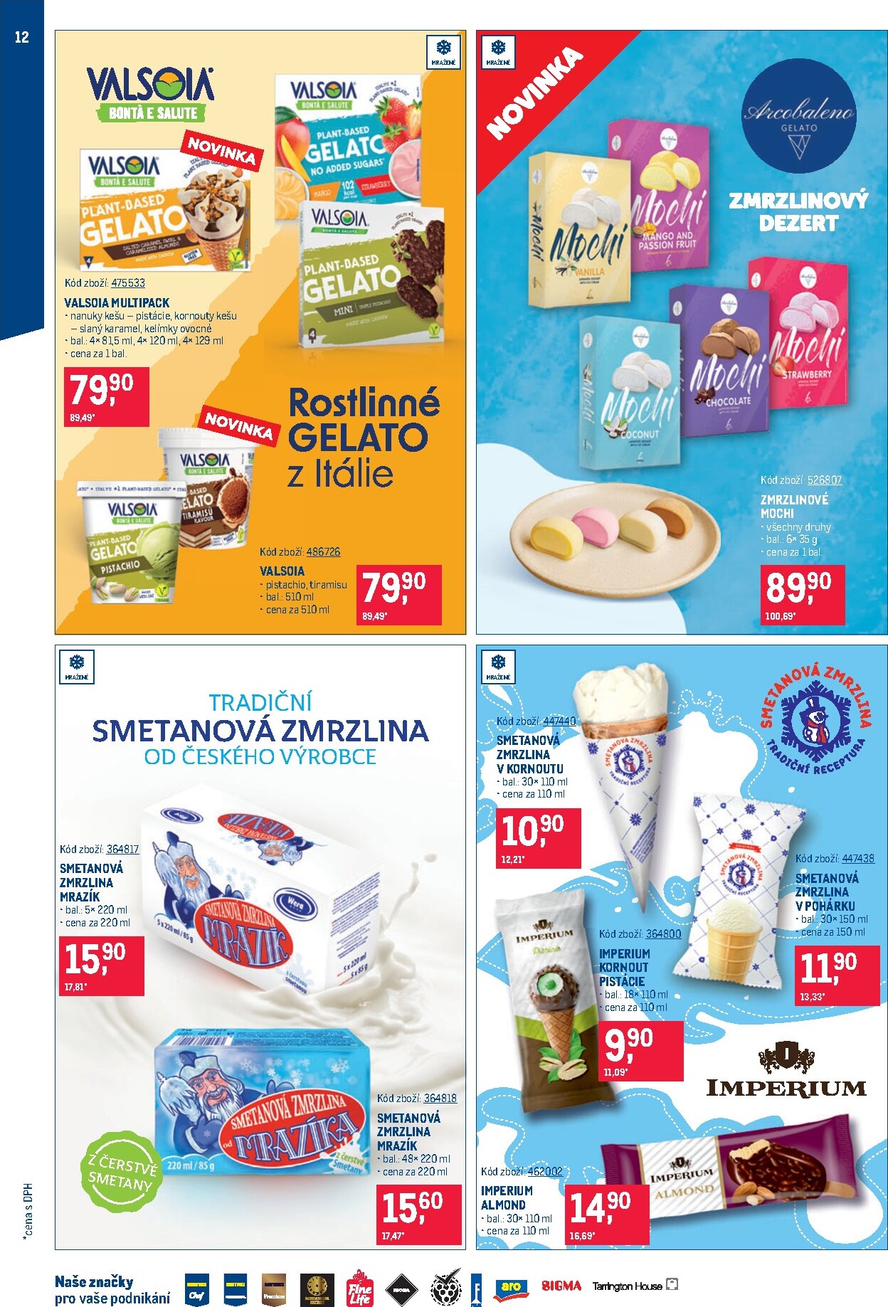 makro - Budoucí Makro - Zmrzliny leták platný od středy 22.04.2026 do úterý 19.05.2026 - page: 12