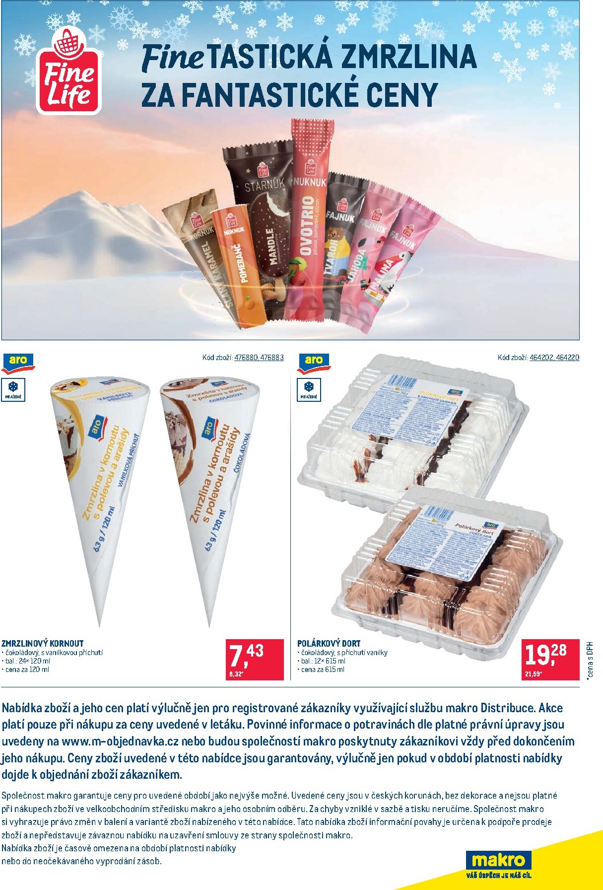 makro - Budoucí Makro - Zmrzliny - Distribuce leták platný od úterý 21.04.2026 do pondělí 18.05.2026 - page: 24