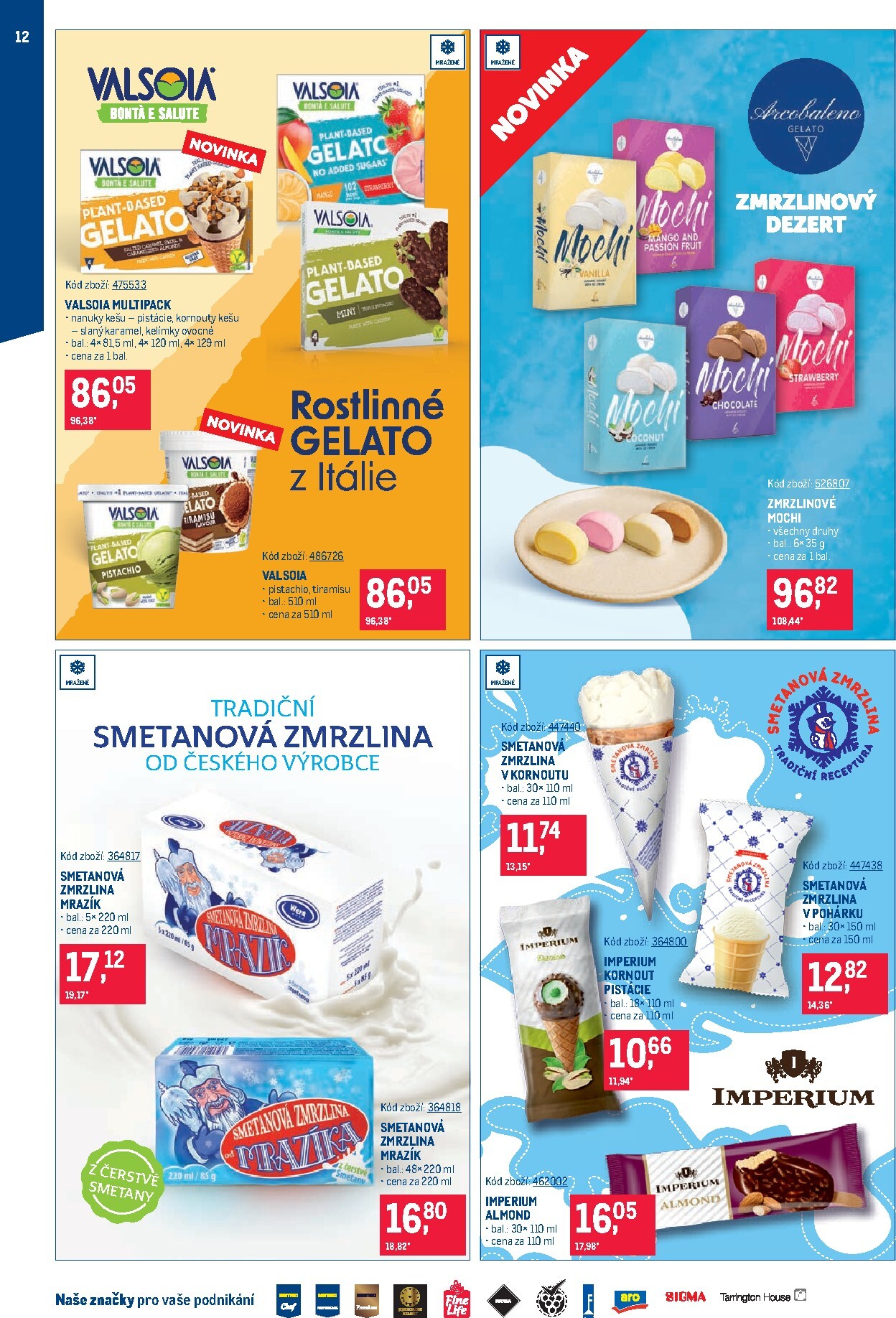 makro - Budoucí Makro - Zmrzliny - Distribuce leták platný od úterý 21.04.2026 do pondělí 18.05.2026 - page: 12