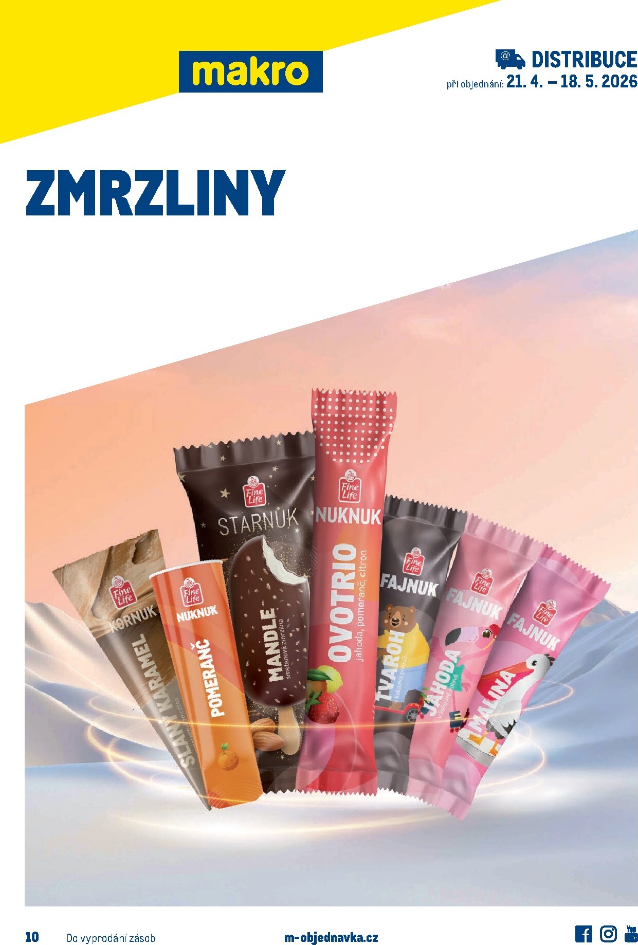 makro - Budoucí Makro - Zmrzliny - Distribuce leták platný od úterý 21.04.2026 do pondělí 18.05.2026