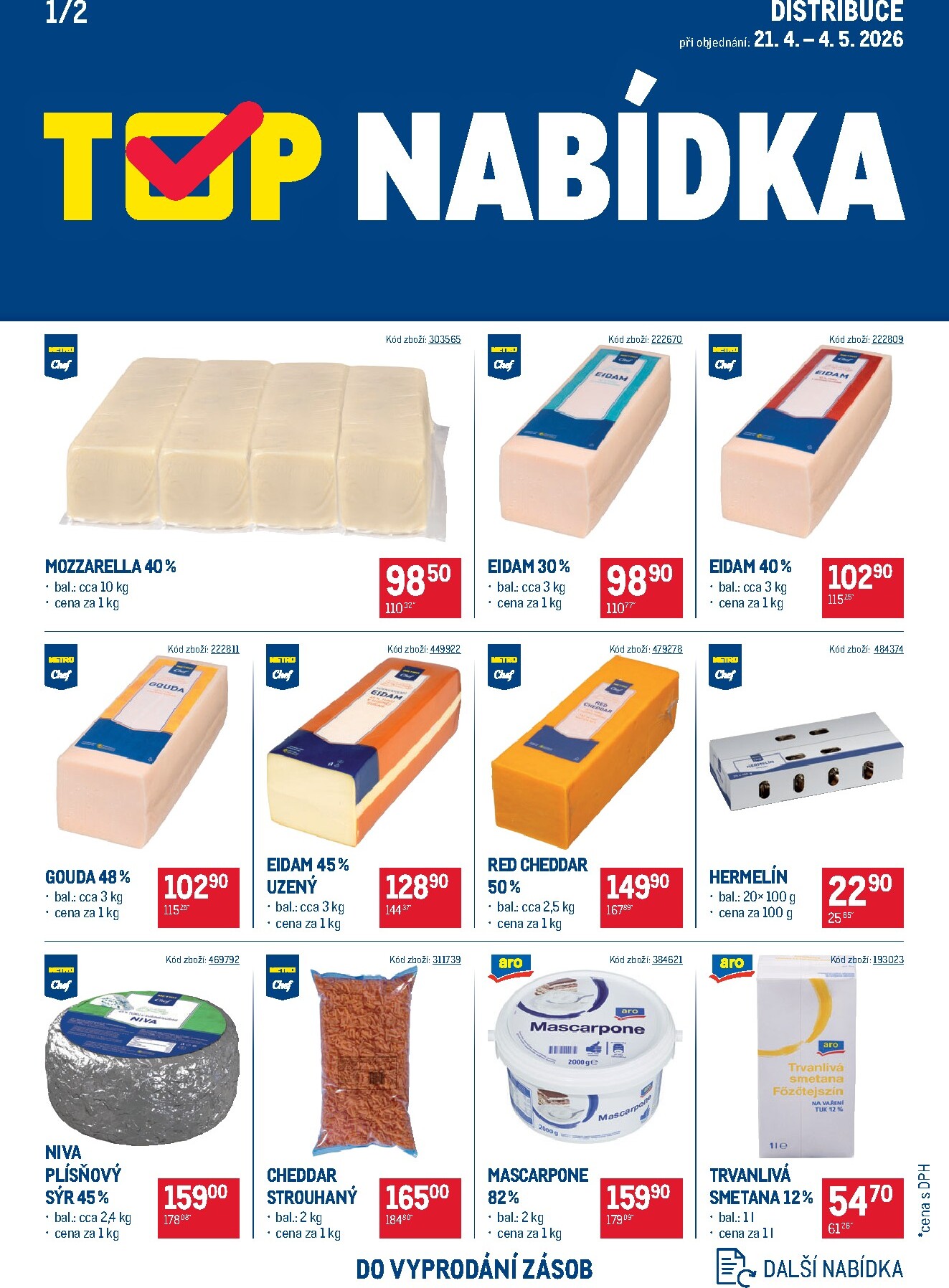 makro - Aktuální Makro - TOP mléčné výrobky - Distribuce leták platný od úterý 21.04.2026 do pondělí 04.05.2026