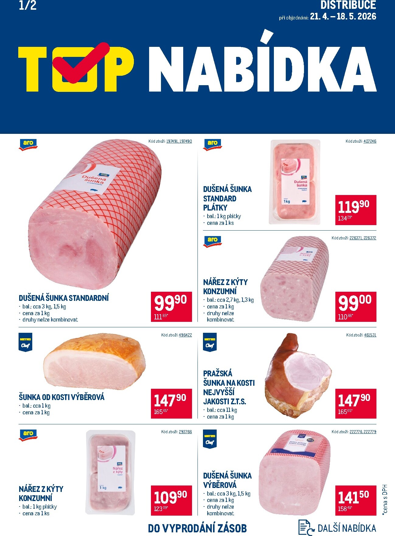 makro - Aktuální Makro - TOP uzeniny - Distribuce leták platný od úterý 21.04.2026 do pondělí 18.05.2026