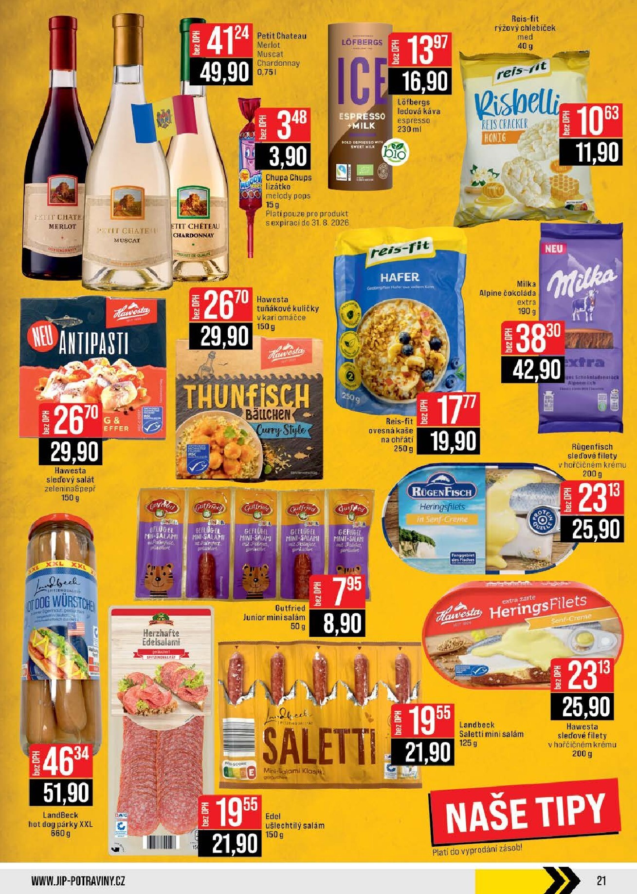 jip - Budoucí JIP - Brno, Ostrava - Hrabová, Praha - Bořanovice, Jilemnice, Karlovy Vary, Olomouc, Pardubice, Zlín, Polička leták platný od středy 27.05.2026 do úterý 02.06.2026 - page: 21