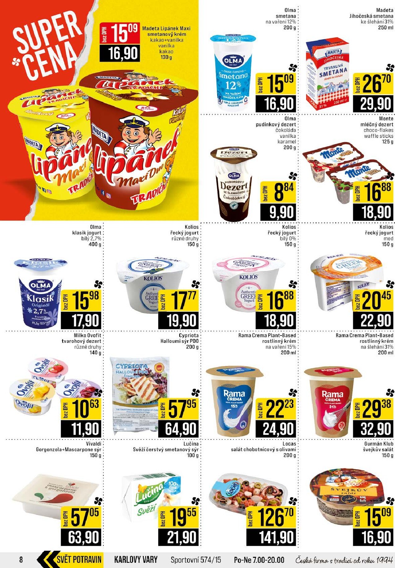 jip - Budoucí JIP - Svět potravin - Brno, Ostrava - Hrabová, Praha - Bořanovice, Jilemnice, Karlovy Vary, Olomouc, Pardubice, Zlín, Polička leták platný od středy 08.07.2026 do úterý 14.07.2026 - page: 8