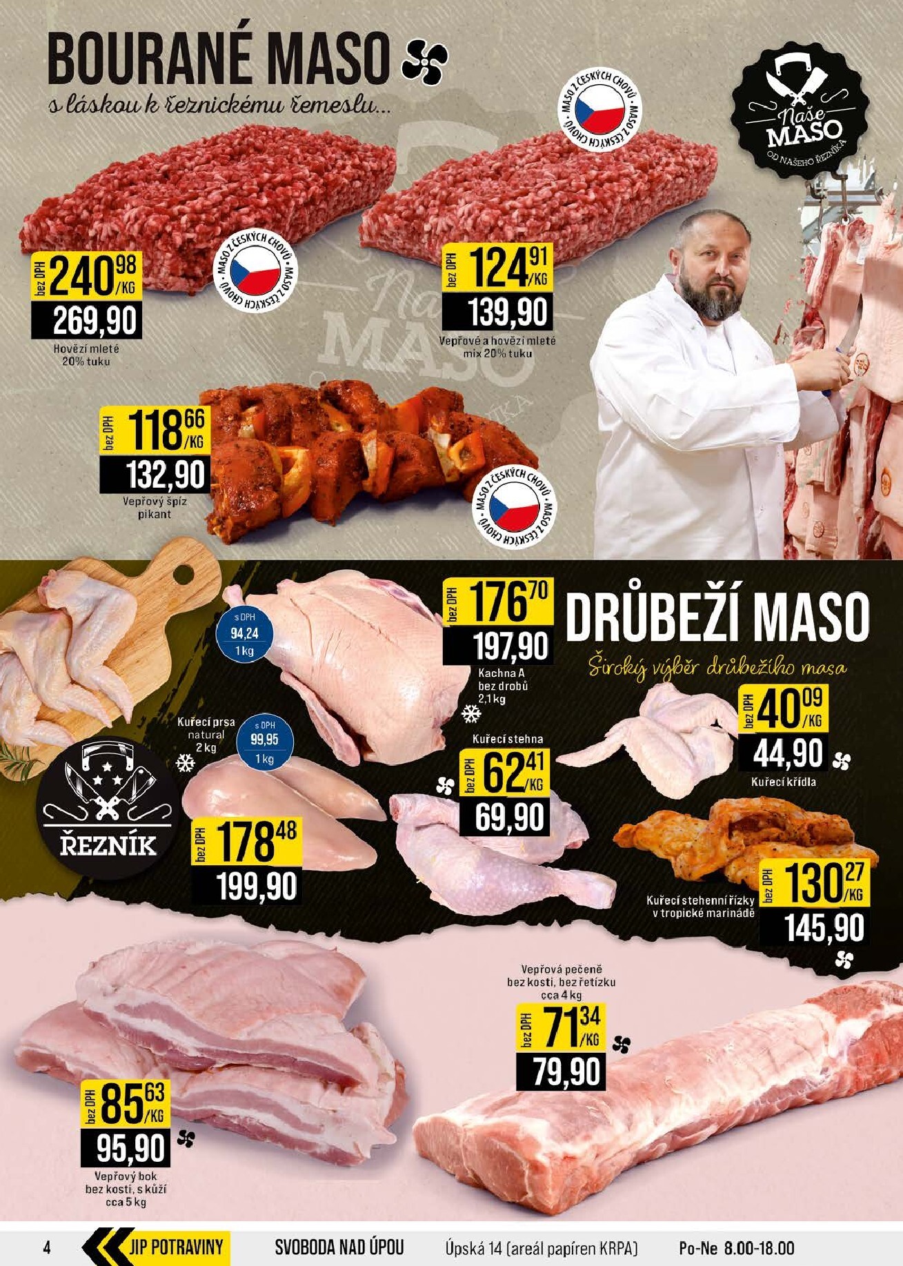 jip - Budoucí JIP - Svět potravin - Brno, Ostrava - Hrabová, Praha - Bořanovice, Jilemnice, Karlovy Vary, Olomouc, Pardubice, Zlín, Polička leták platný od středy 08.07.2026 do úterý 14.07.2026 - page: 4