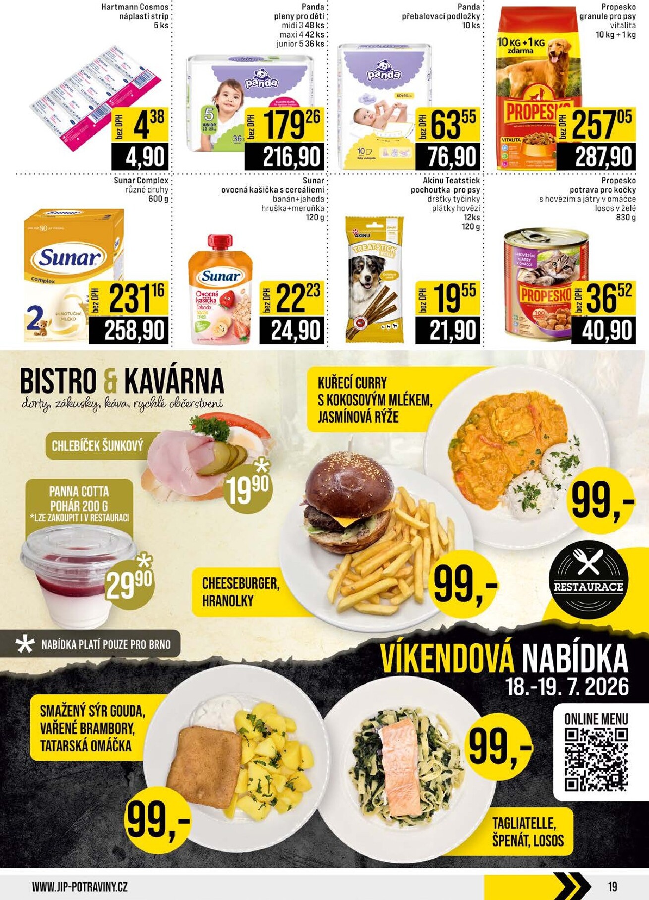 jip - Budoucí JIP - Svět potravin - Brno, Ostrava - Hrabová, Praha - Bořanovice, Jilemnice, Karlovy Vary, Olomouc, Pardubice, Zlín, Polička leták platný od středy 15.07.2026 do úterý 21.07.2026 - page: 19