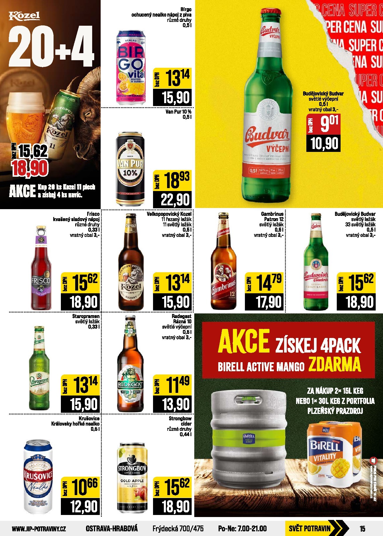 jip - Budoucí JIP - Svět potravin - Brno, Ostrava - Hrabová, Praha - Bořanovice, Jilemnice, Karlovy Vary, Olomouc, Pardubice, Zlín, Polička leták platný od středy 29.07.2026 do úterý 04.08.2026 - page: 15