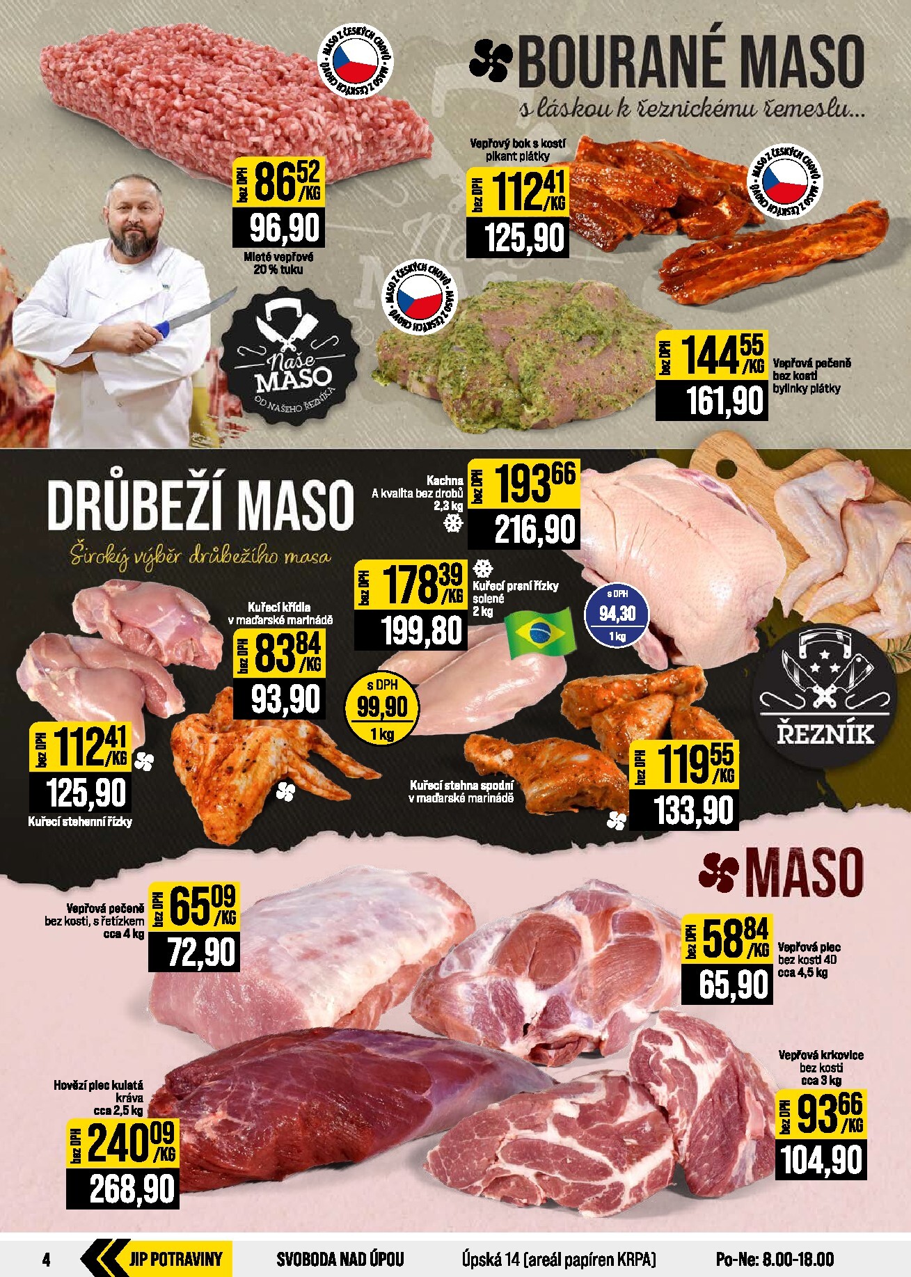 jip - Budoucí JIP - Svět potravin - Brno, Ostrava - Hrabová, Praha - Bořanovice, Jilemnice, Karlovy Vary, Olomouc, Pardubice, Zlín, Polička leták platný od středy 29.07.2026 do úterý 04.08.2026 - page: 4