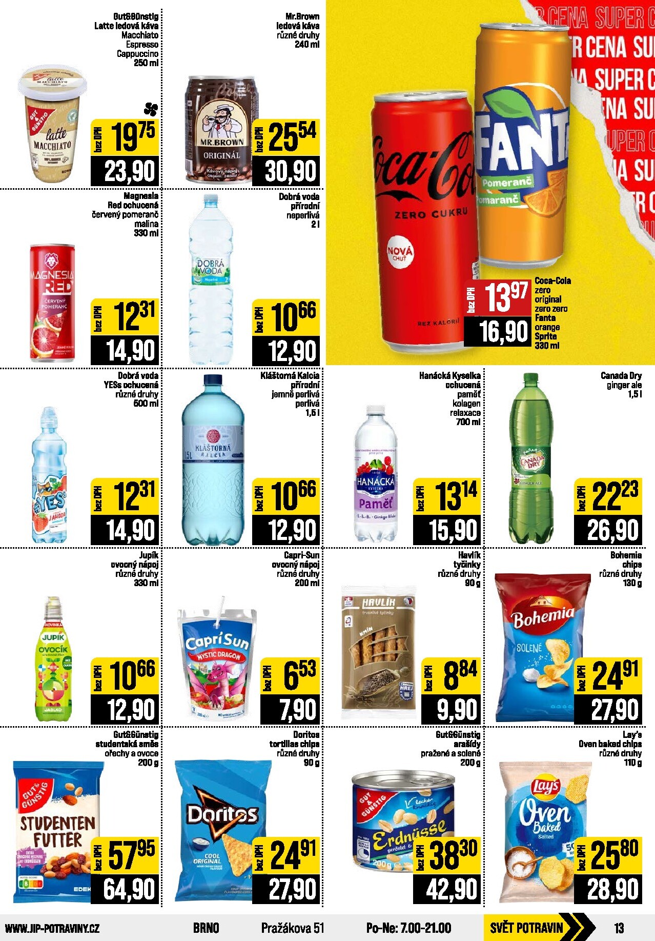 jip - Budoucí JIP - Svět potravin - Brno, Ostrava - Hrabová, Praha - Bořanovice, Jilemnice, Karlovy Vary, Olomouc, Pardubice, Zlín, Polička leták platný od středy 29.07.2026 do úterý 04.08.2026 - page: 13