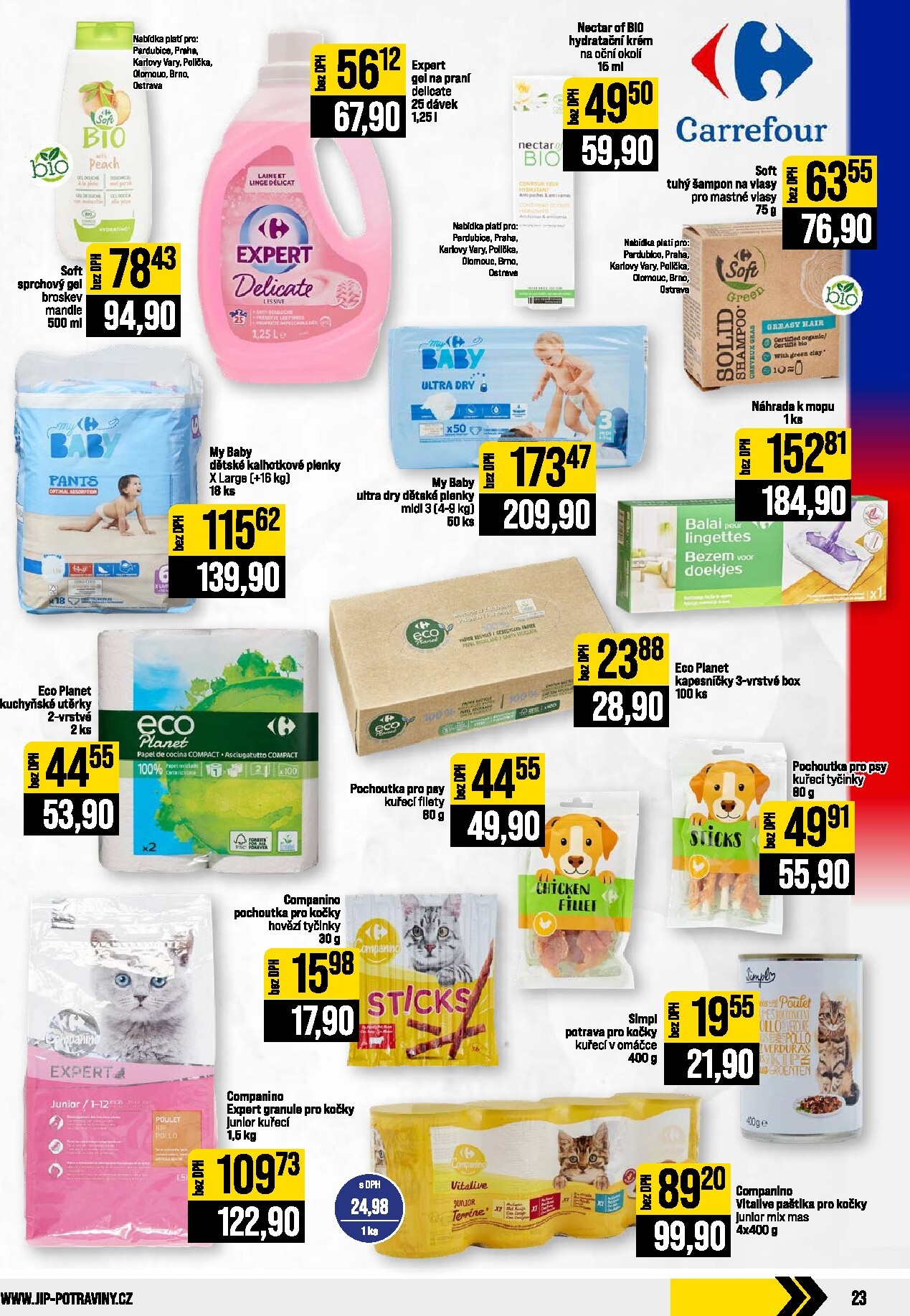 jip - Budoucí JIP - Svět potravin - Brno, Ostrava - Hrabová, Praha - Bořanovice, Jilemnice, Karlovy Vary, Olomouc, Pardubice, Zlín, Polička leták platný od středy 09.09.2026 do úterý 15.09.2026 - page: 23