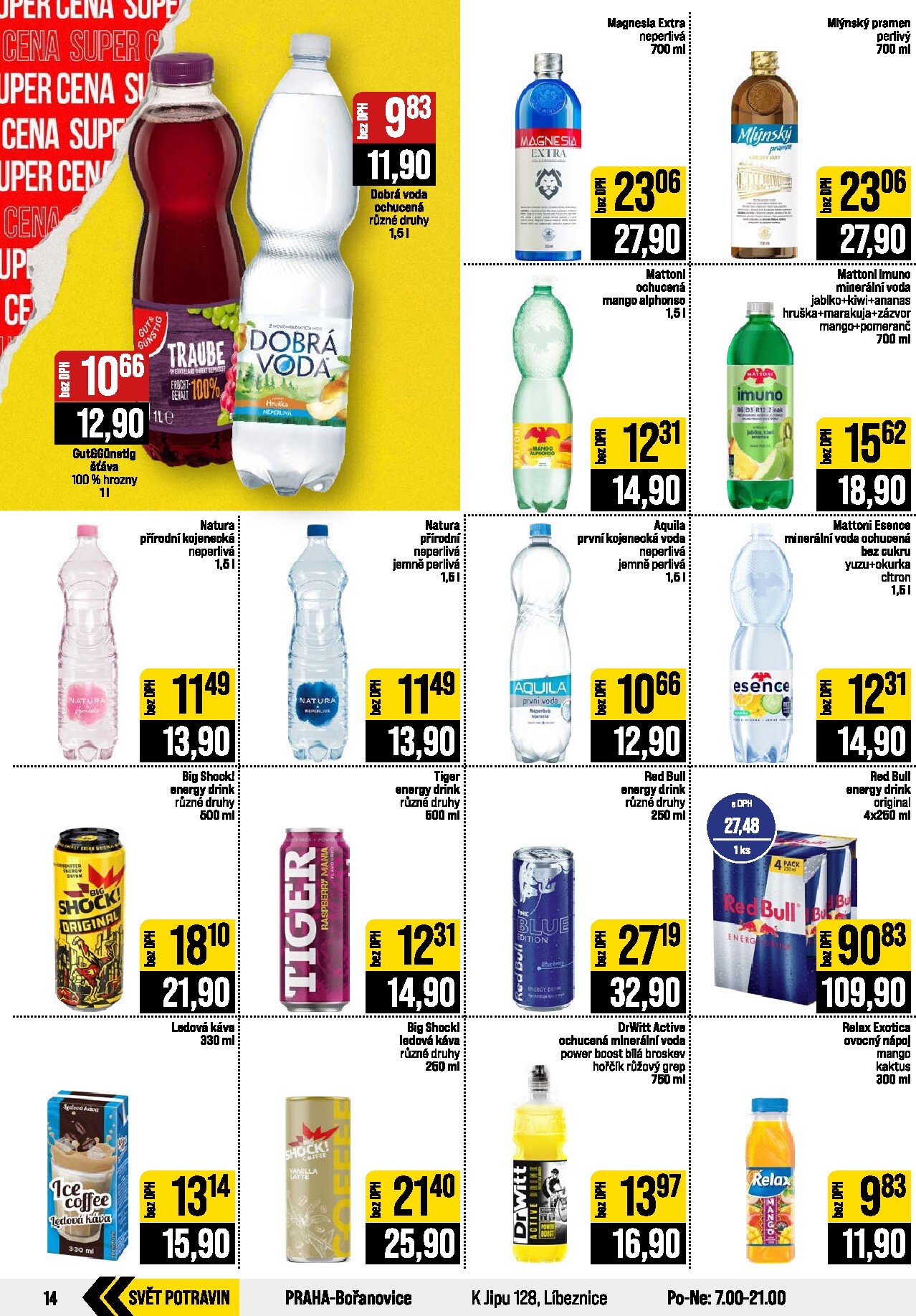 jip - Budoucí JIP - Svět potravin - Brno, Ostrava - Hrabová, Praha - Bořanovice, Jilemnice, Karlovy Vary, Olomouc, Pardubice, Zlín, Polička leták platný od středy 16.09.2026 do úterý 22.09.2026 - page: 14