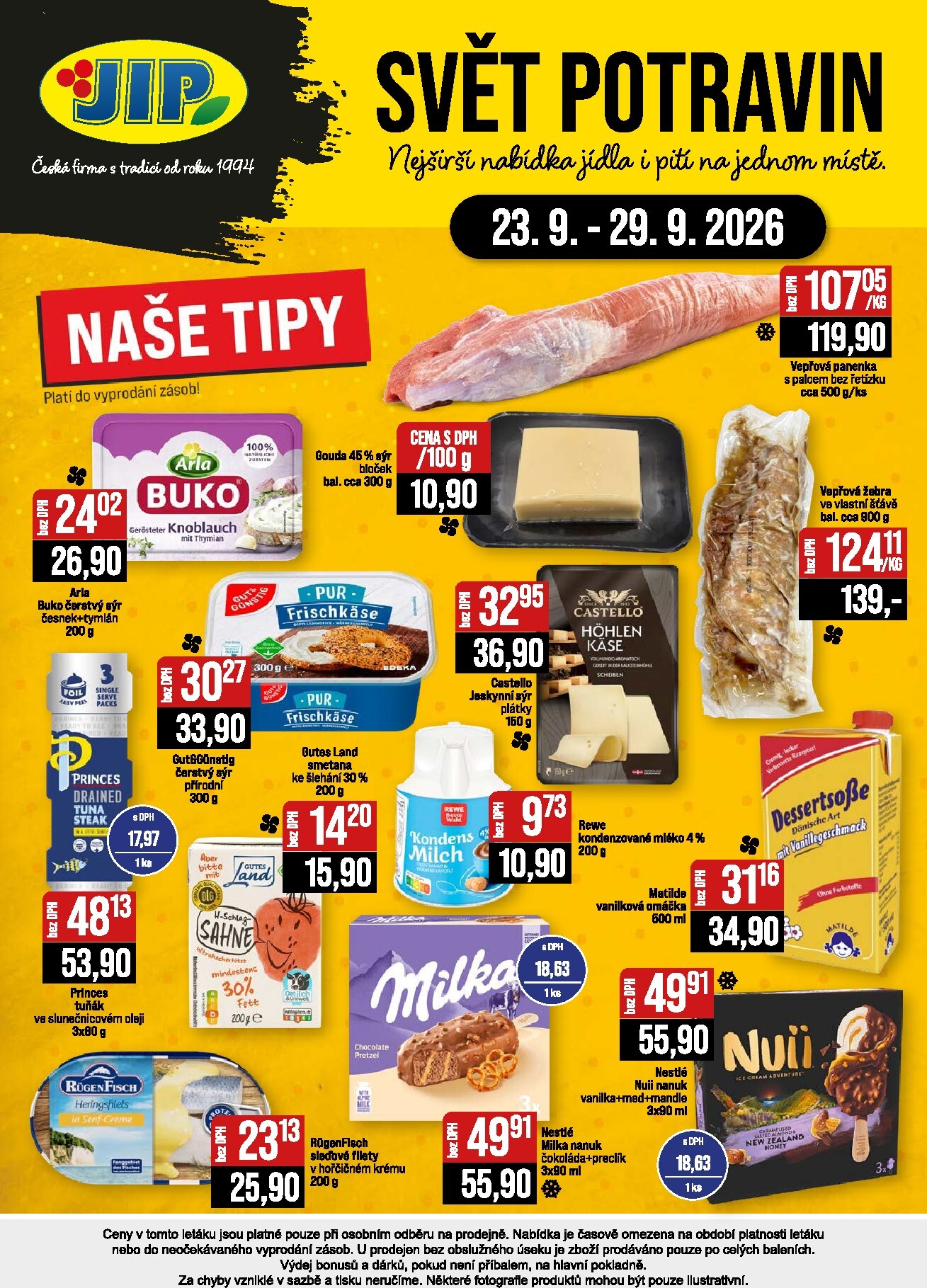 jip - JIP - Svět potravin - Brno, Ostrava - Hrabová, Praha - Bořanovice, Jilemnice, Karlovy Vary, Olomouc, Pardubice, Zlín, Polička leták na příští týden od středy 23.09.2026 do úterý 29.09.2026 - page: 24