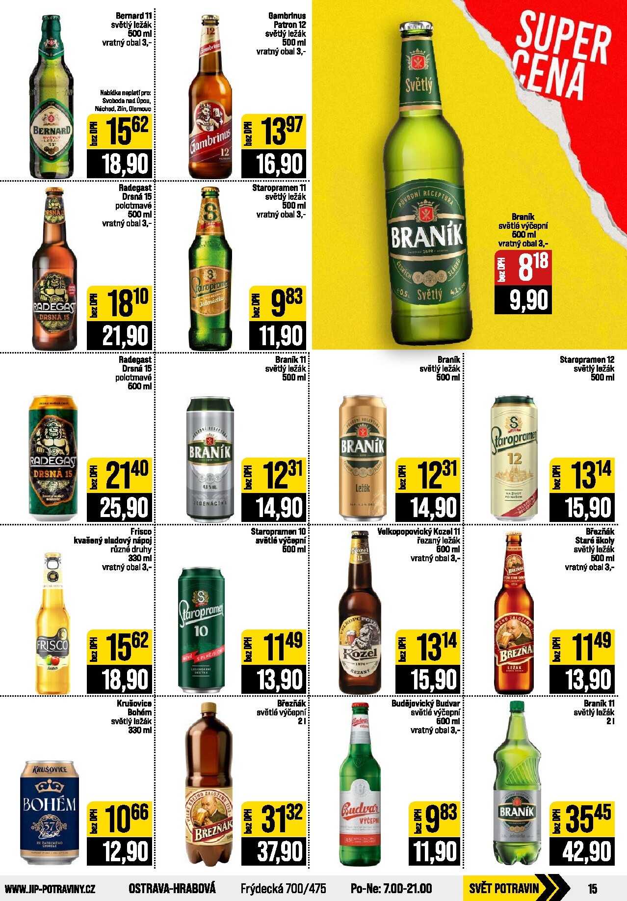 jip - JIP - Svět potravin - Brno, Ostrava - Hrabová, Praha - Bořanovice, Jilemnice, Karlovy Vary, Olomouc, Pardubice, Zlín, Polička leták na příští týden od středy 30.09.2026 do úterý 06.10.2026 - page: 15