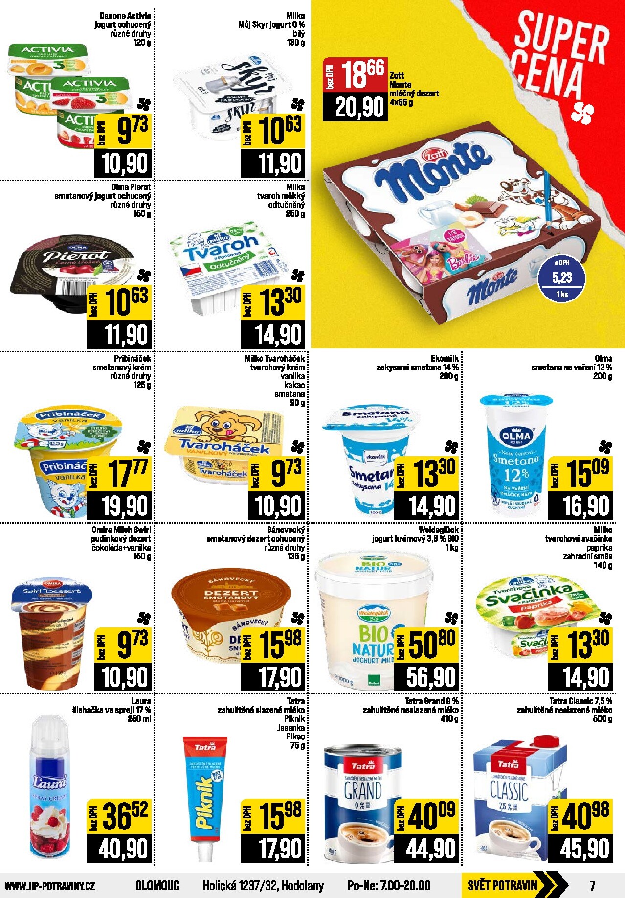 jip - JIP - Svět potravin - Brno, Ostrava - Hrabová, Praha - Bořanovice, Jilemnice, Karlovy Vary, Olomouc, Pardubice, Zlín, Polička leták na příští týden od středy 30.09.2026 do úterý 06.10.2026 - page: 7