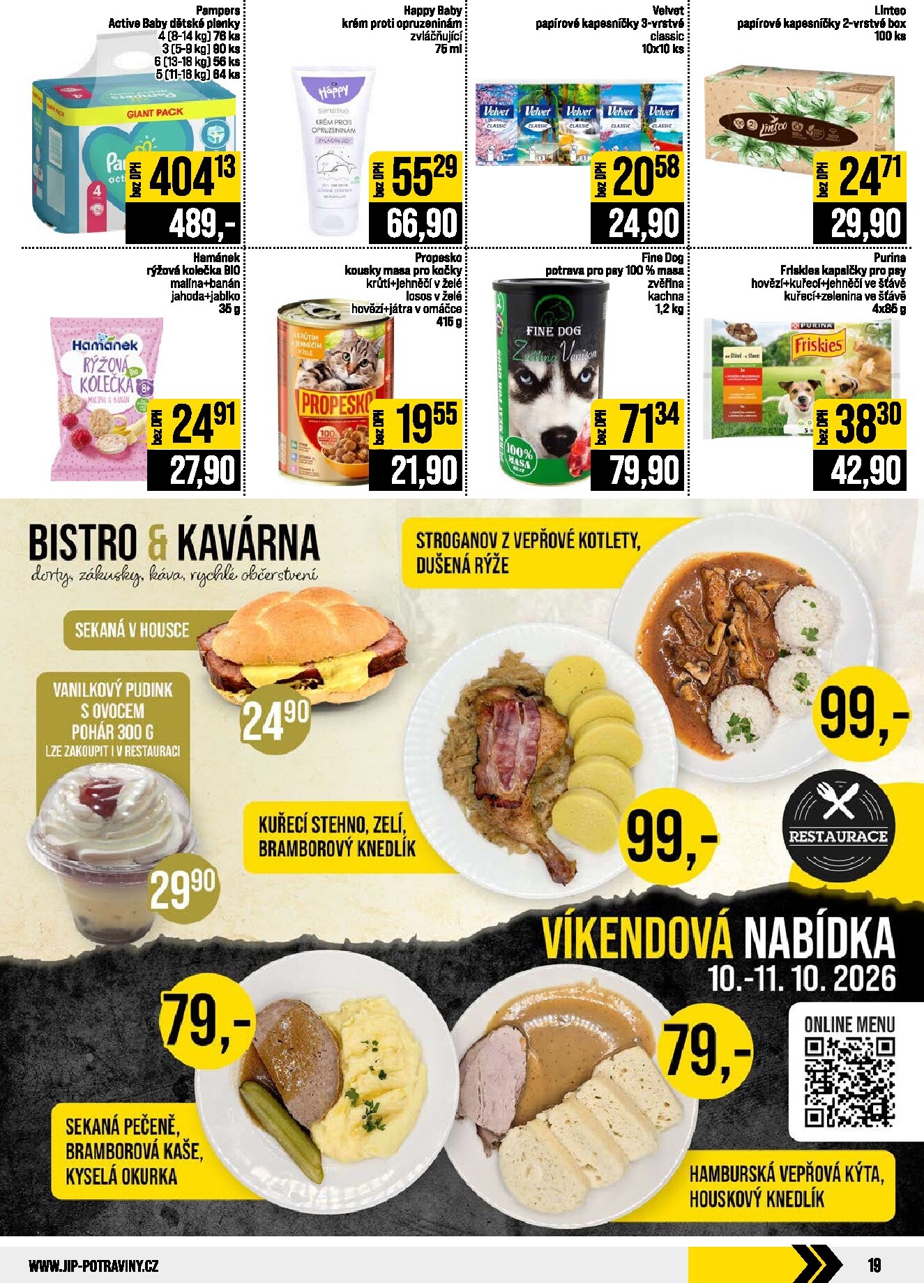 jip - JIP - Svět potravin - Brno, Ostrava - Hrabová, Praha - Bořanovice, Jilemnice, Karlovy Vary, Olomouc, Pardubice, Zlín, Polička leták na příští týden od středy 07.10.2026 do úterý 13.10.2026 - page: 19