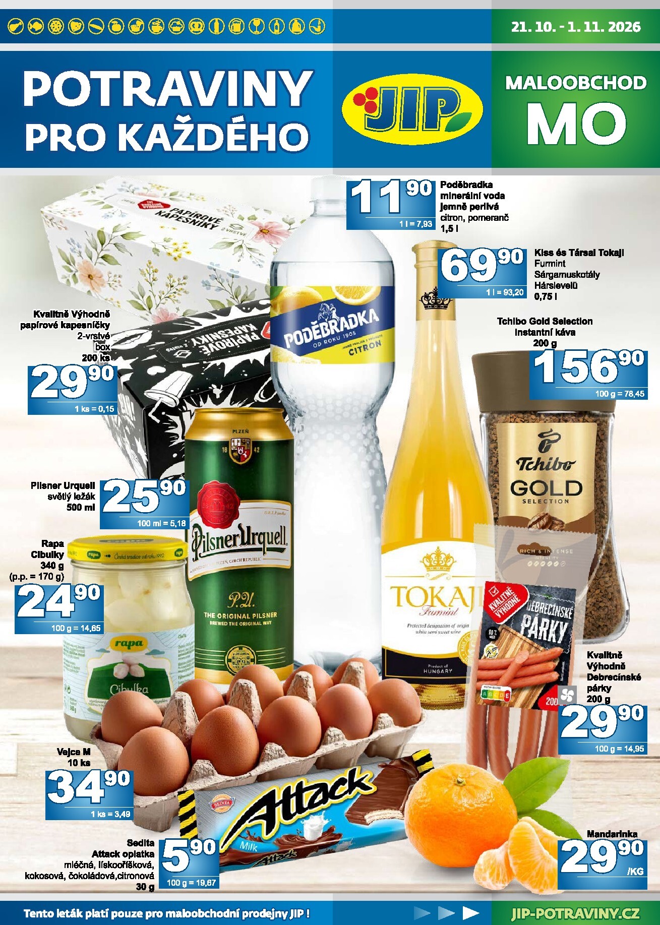 jip - JIP - Maloobchod leták na příští týden od středy 21.10.2026 do neděle 01.11.2026 - page: 1