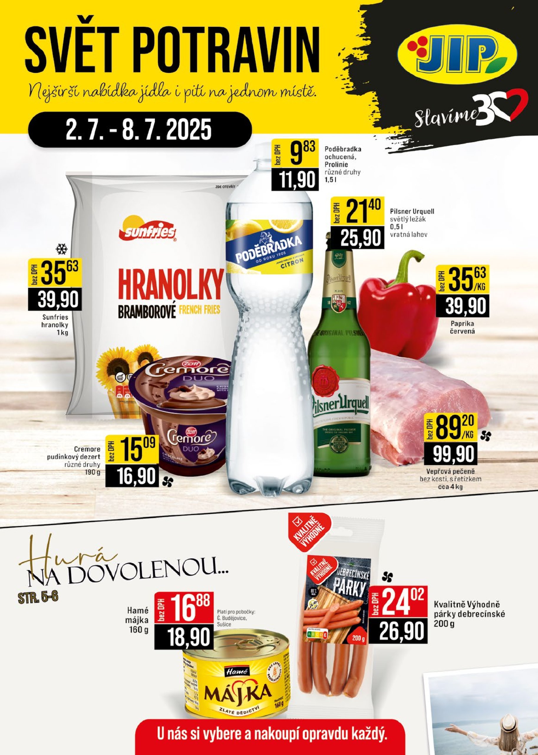 jip - Leták JIP - Brno, Praha - Bořanovice, Ostrava - Hrabová od 02.07. do 08.08.