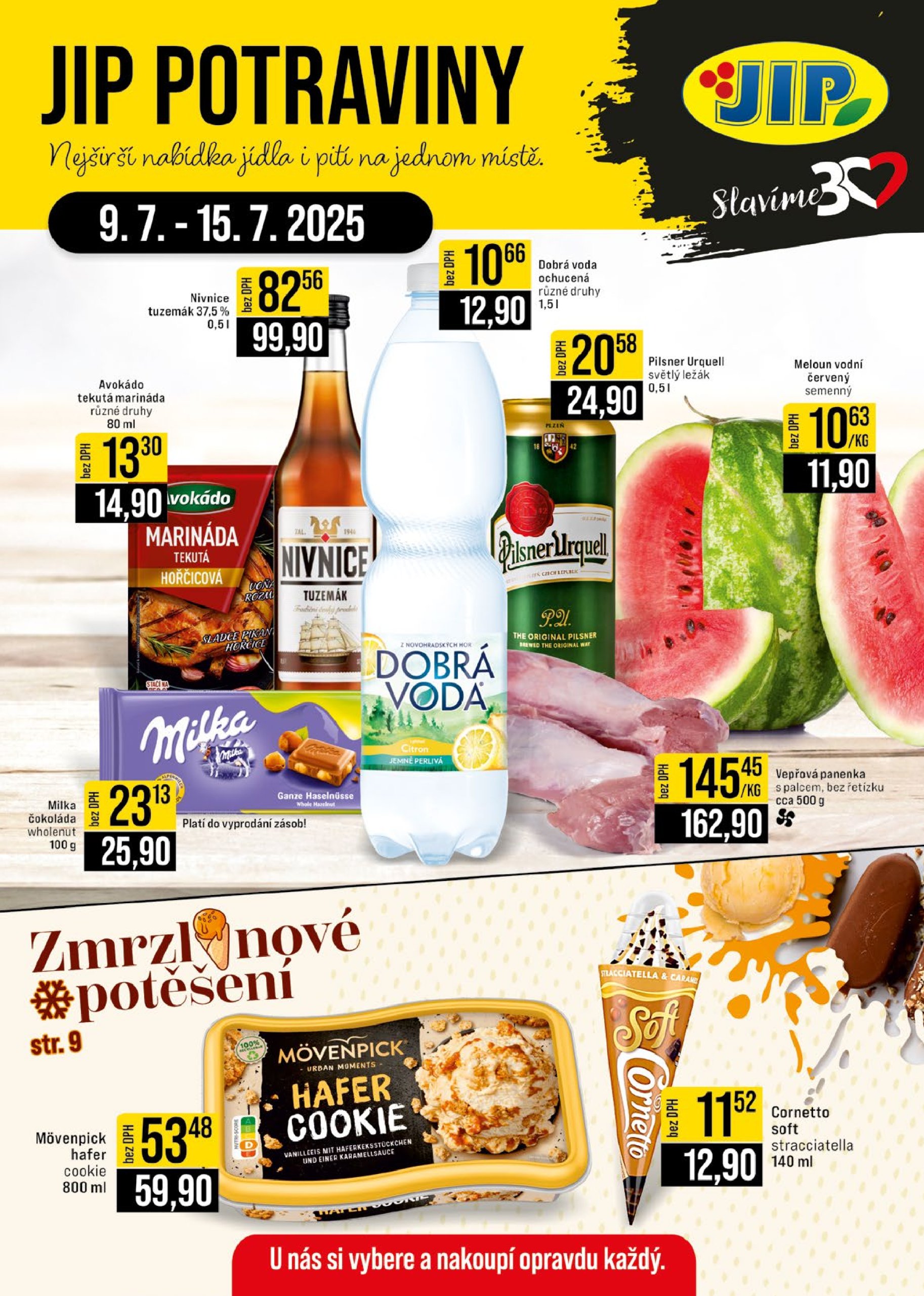 jip - Leták JIP - České Budějovice, Most, Svoboda nad Úpou, Náchod, Sušice od 09.07. do 15.07.